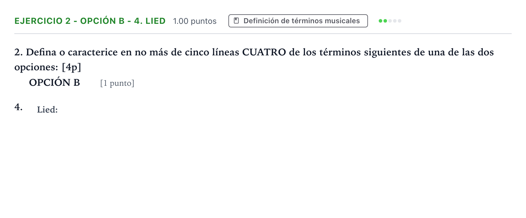 Enunciado: Ejercicio 2 - Opción B - 4. Lied · Historia de la Música y de la Danza PAU Valencia Ordinaria 2025