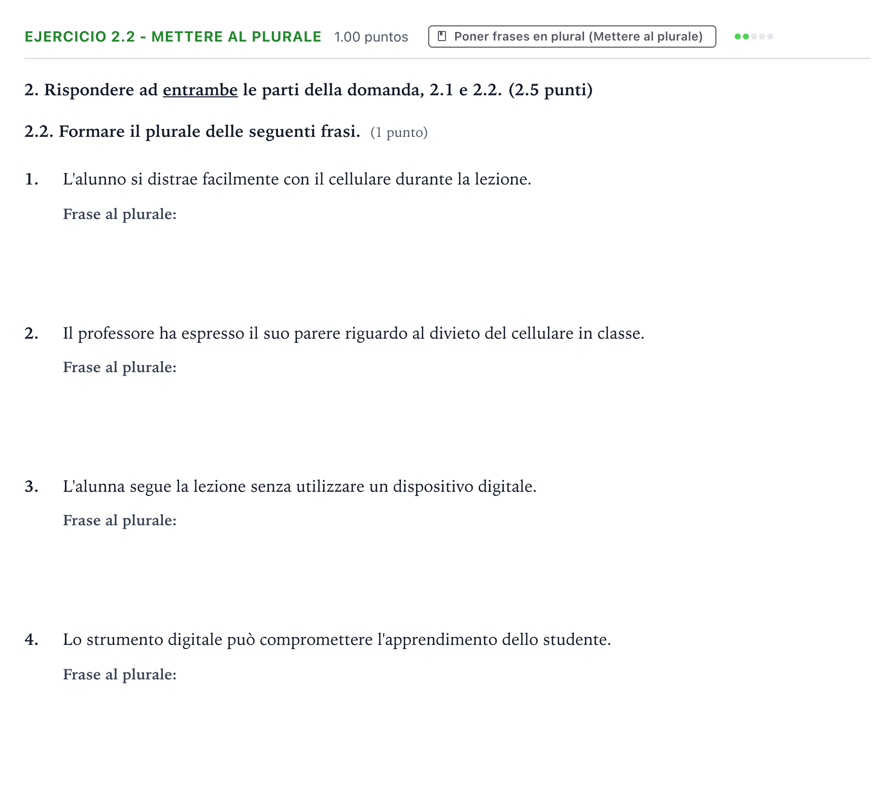 Enunciado: Ejercicio 2.2 - Mettere al plurale · Italiano PAU Valencia Extraordinaria 2025