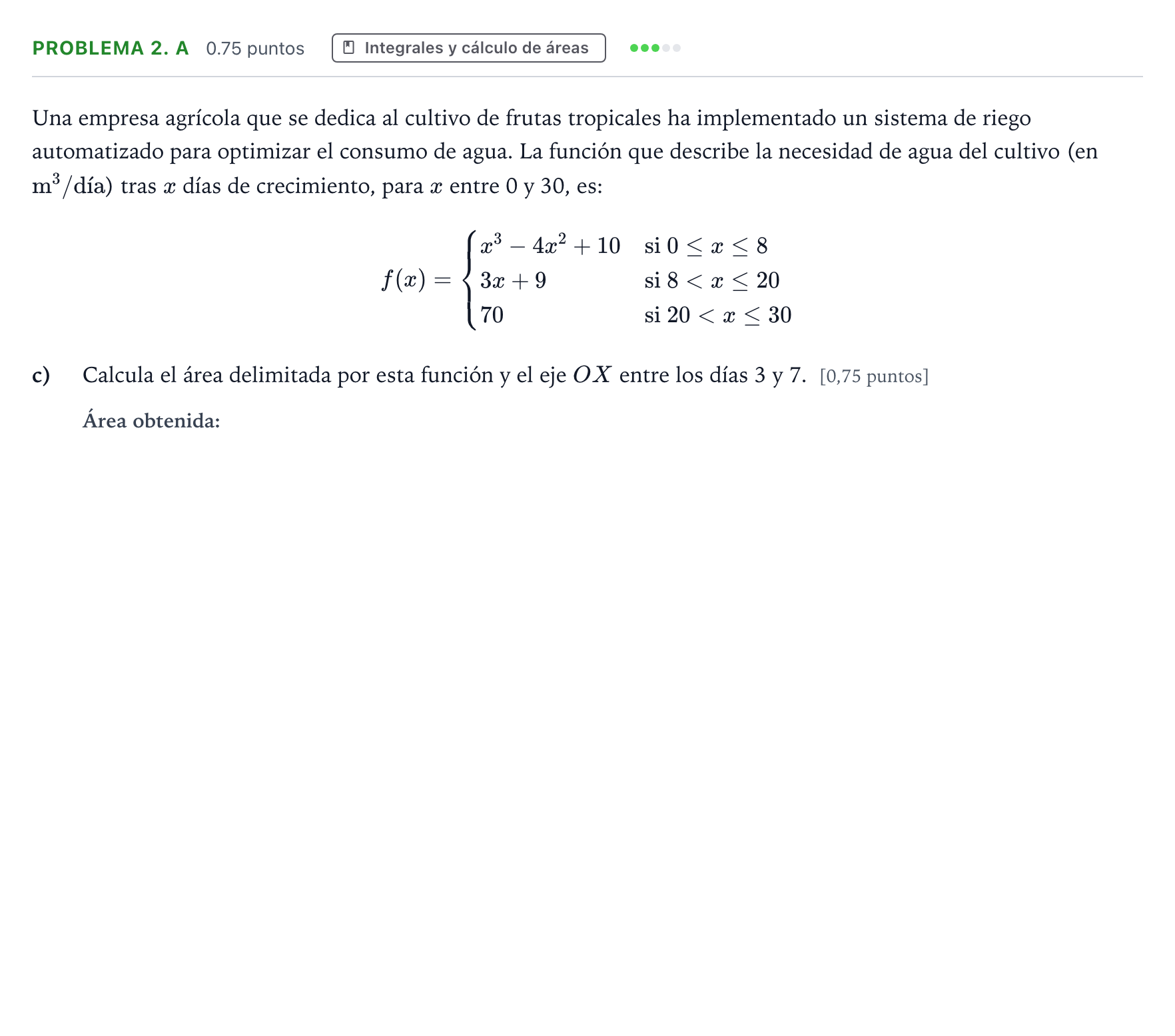 Enunciado: Problema 2. A - Integrales y cálculo de áreas · Matemáticas aplicadas a las Ciencias Sociales II PAU Valencia Extraordinaria DANA 2025