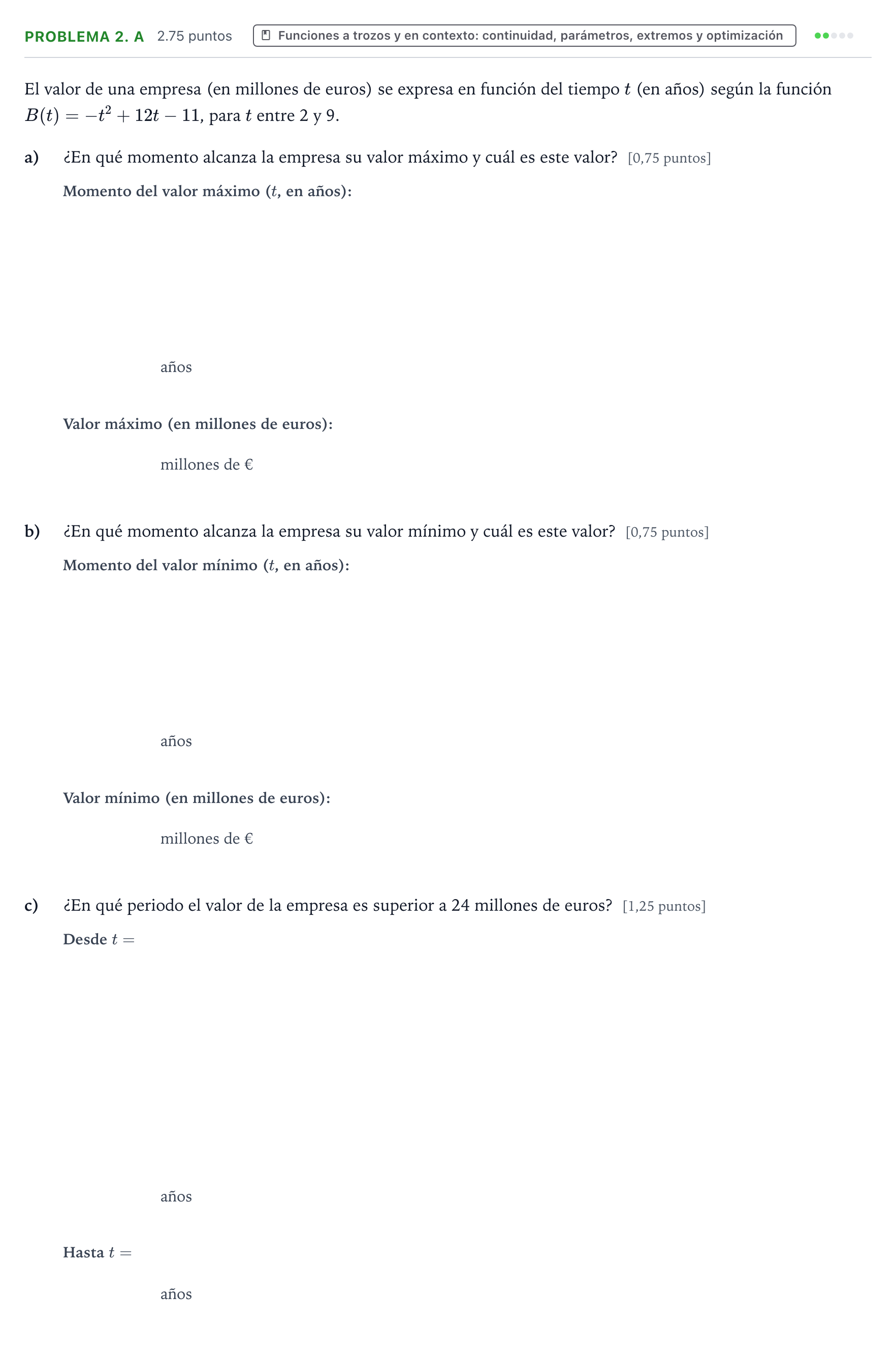 Enunciado: Problema 2. A - Funciones · Matemáticas aplicadas a las Ciencias Sociales II PAU Valencia Extraordinaria solapamiento 2025