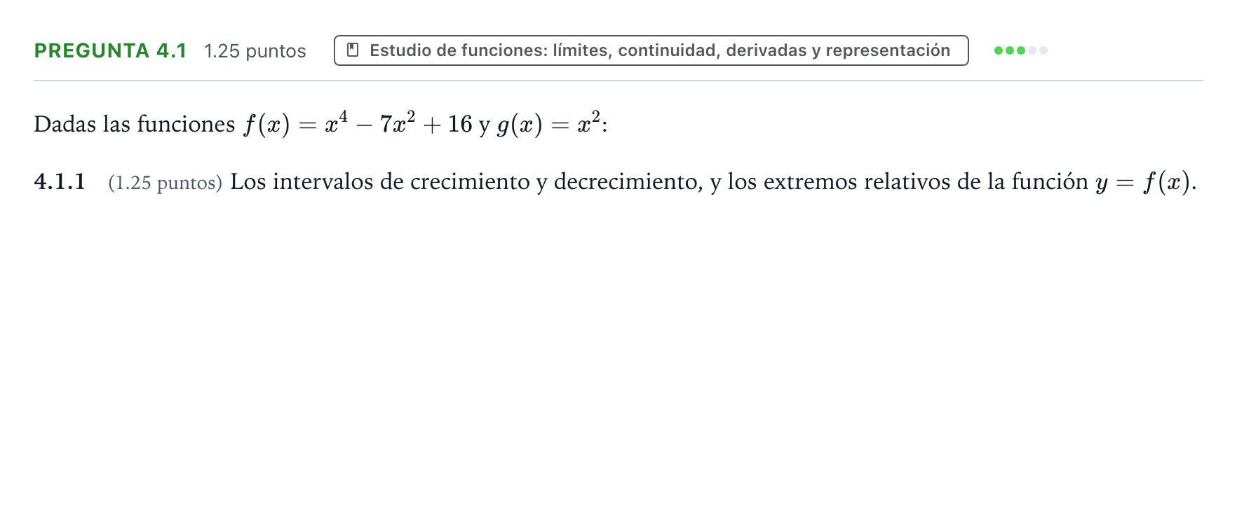 Enunciado: Pregunta 4.1 - Estudio de funciones · Matemáticas II PAU Valencia Extraordinaria DANA 2025
