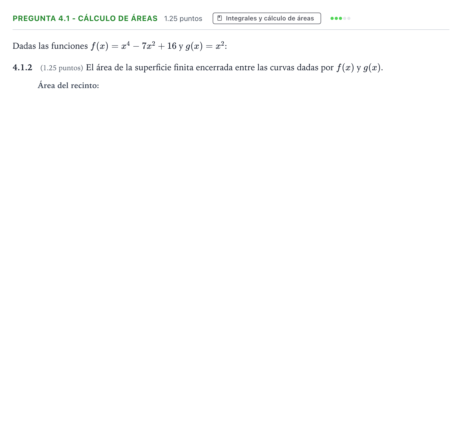 Enunciado: Pregunta 4.1 - Cálculo de áreas · Matemáticas II PAU Valencia Extraordinaria DANA 2025