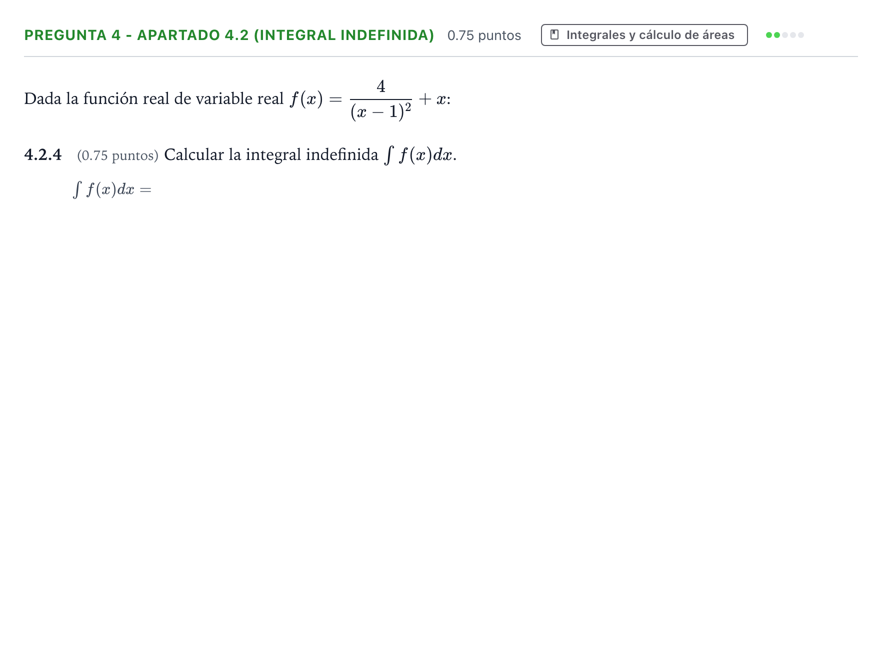 Enunciado: Pregunta 4 - Apartado 4.2 (Integral indefinida) · Matemáticas II PAU Valencia Ordinaria solapamiento 2025