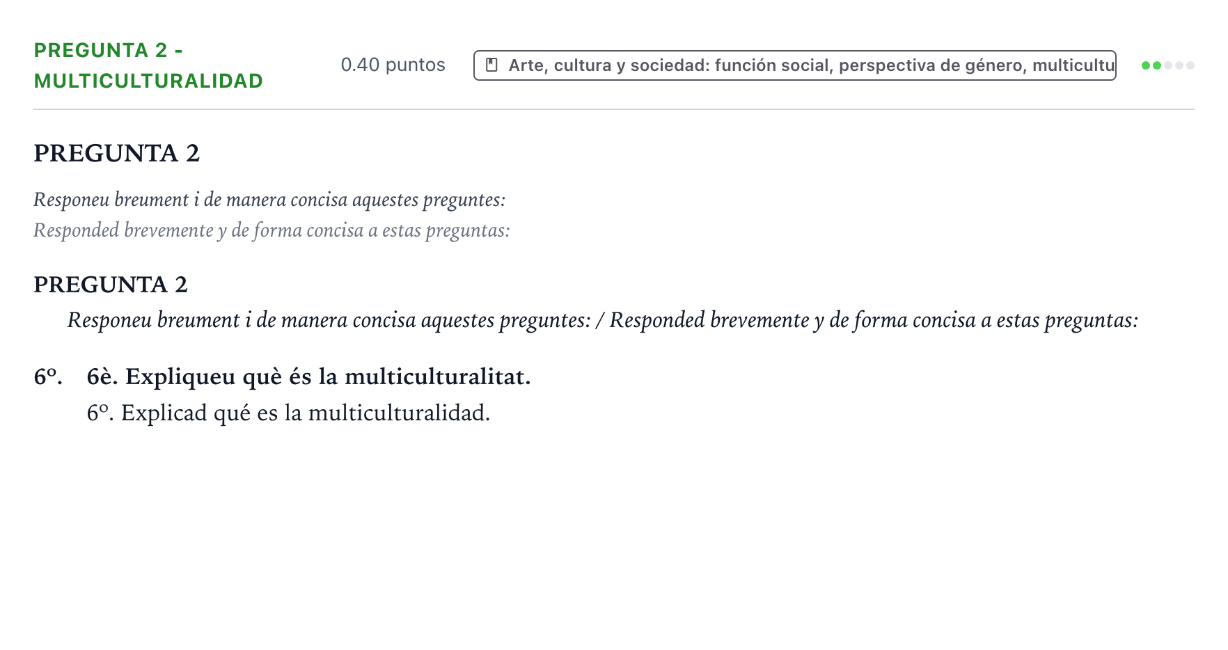 Enunciado: Pregunta 2 - Multiculturalidad · Movimientos Culturales y Artísticos PAU Valencia Ordinaria 2025