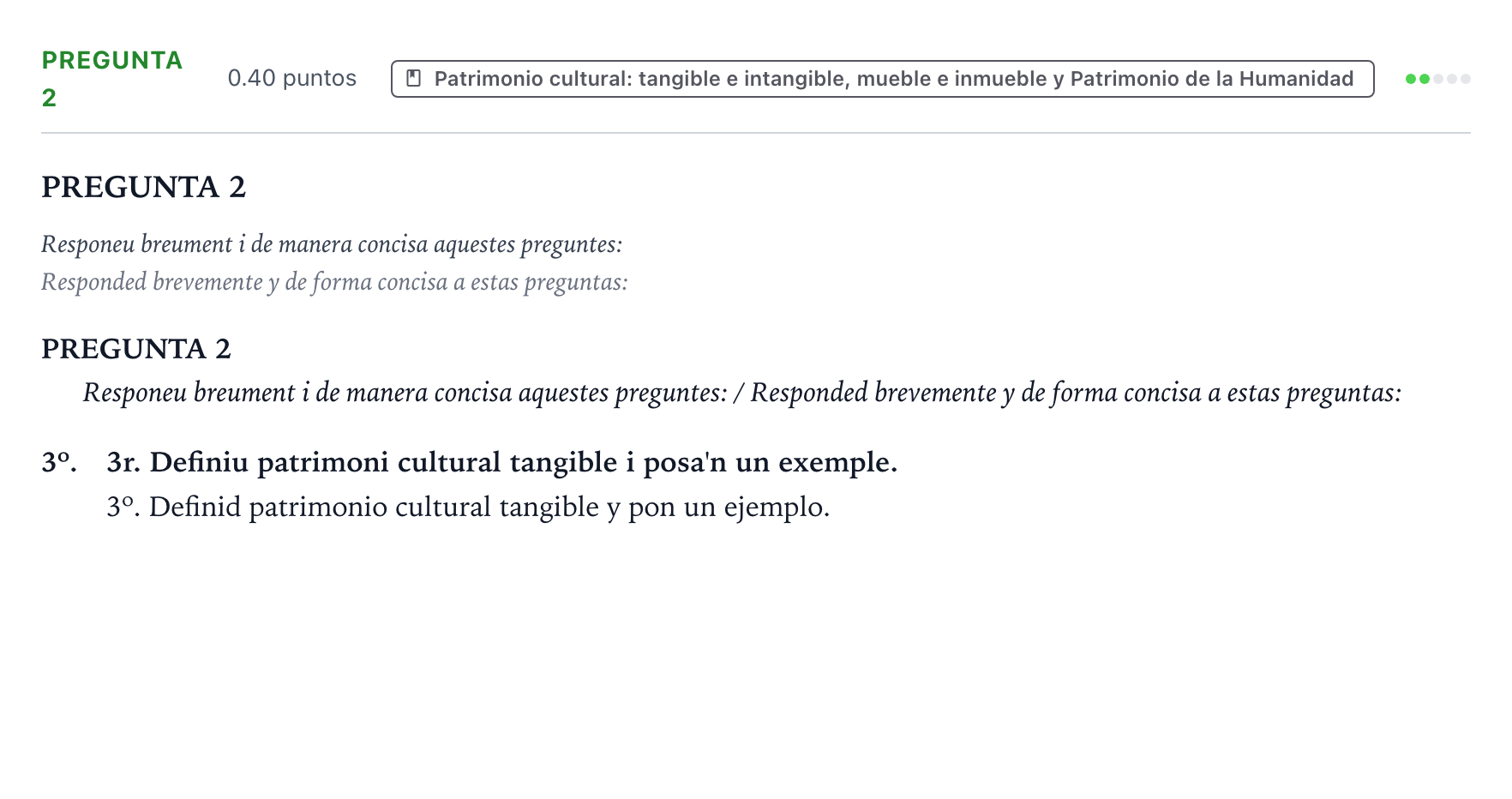 Enunciado: Pregunta 2 - Patrimonio cultural · Movimientos Culturales y Artísticos PAU Valencia Ordinaria 2025