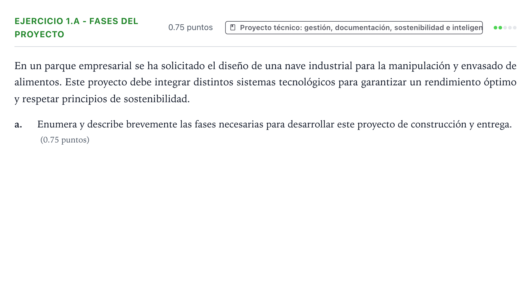 Enunciado: Ejercicio 1.a - Fases del proyecto · Tecnología e Ingeniería II PAU Valencia Extraordinaria DANA 2025