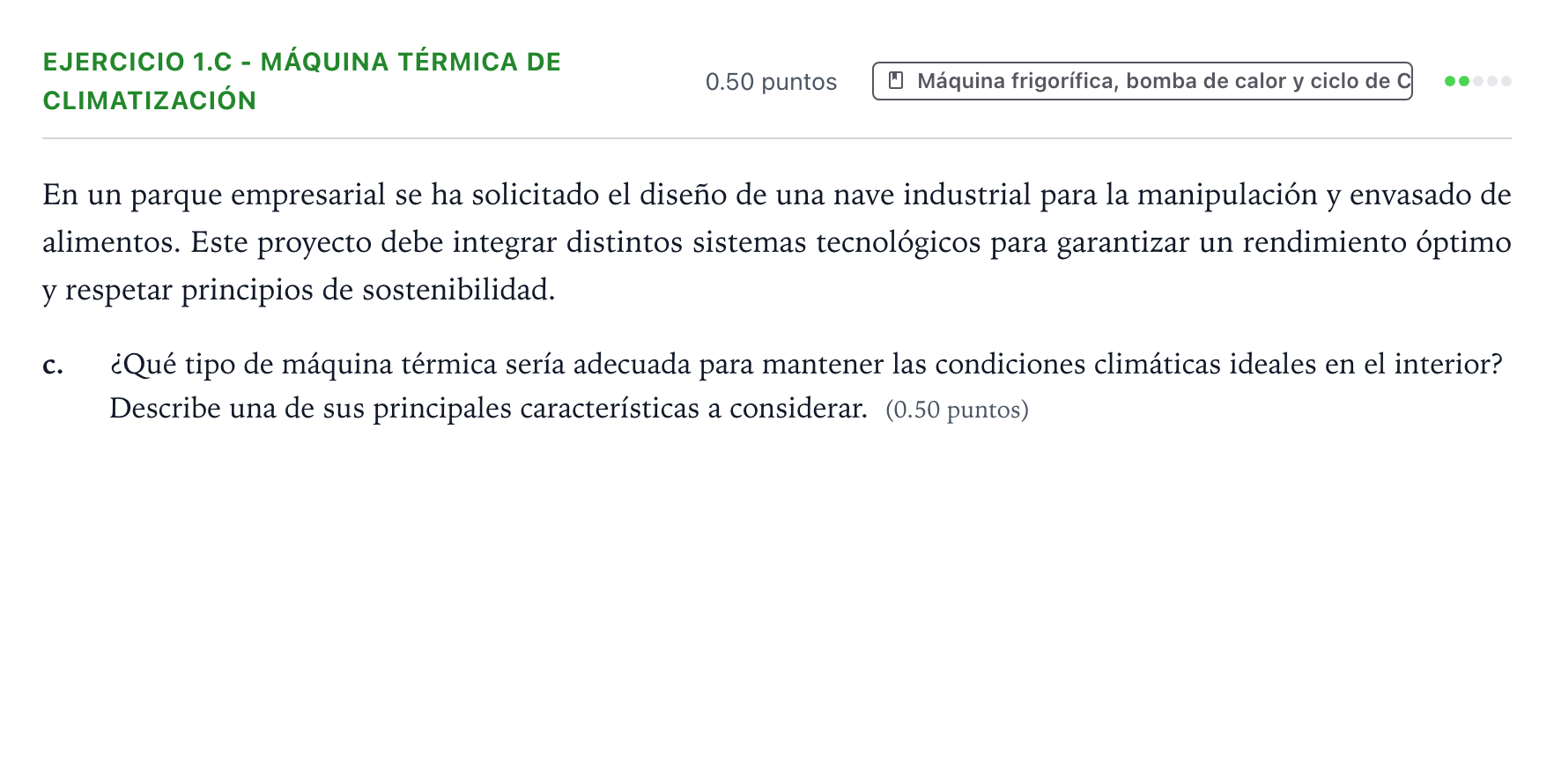Enunciado: Ejercicio 1.c - Máquina térmica de climatización · Tecnología e Ingeniería II PAU Valencia Extraordinaria DANA 2025