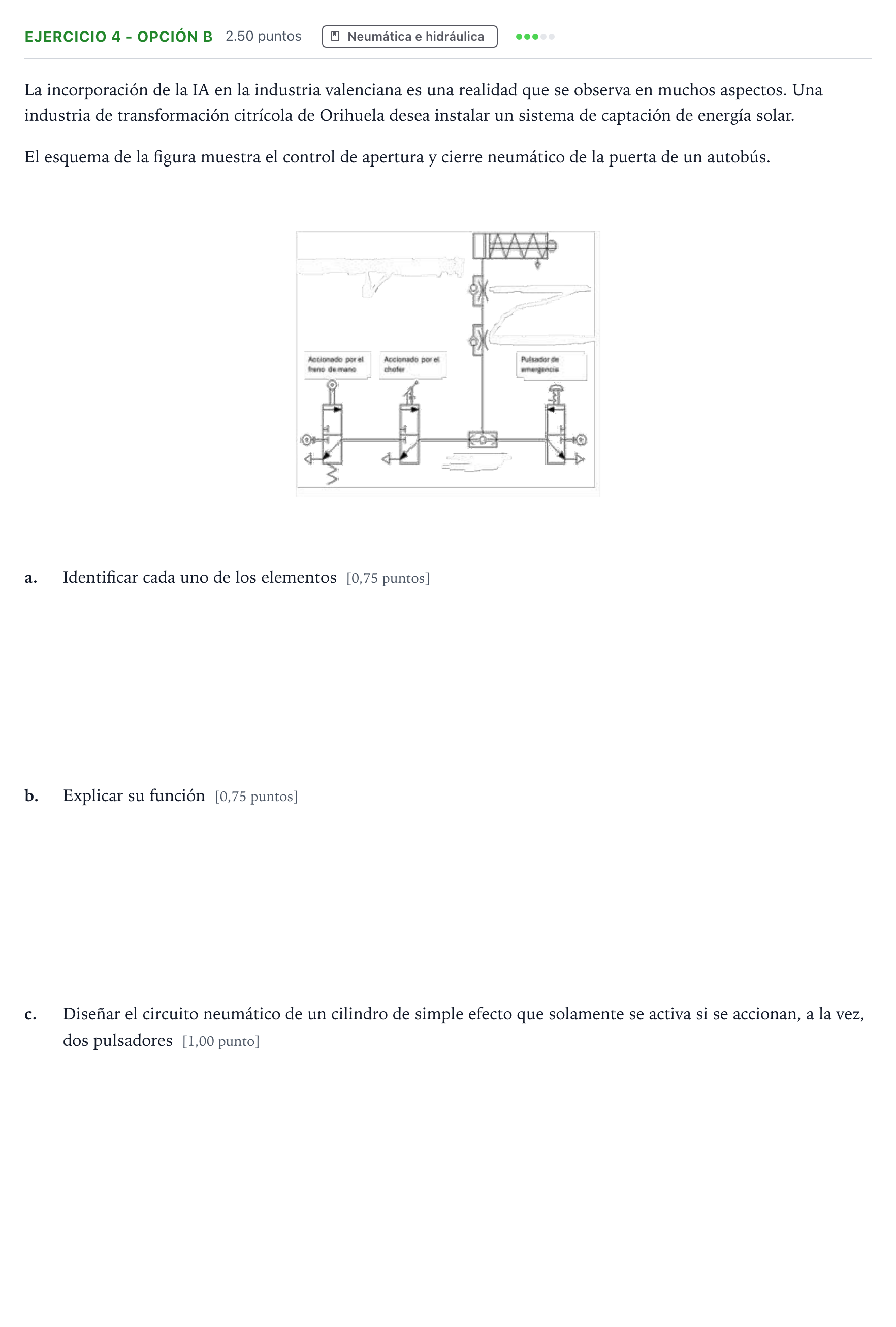 Enunciado: Ejercicio 4 - Opción B · Tecnología e Ingeniería II PAU Valencia Extraordinaria DANA 2025