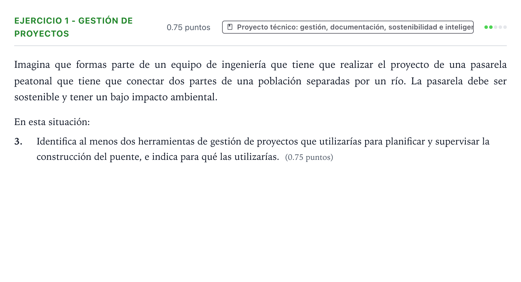 Enunciado: Ejercicio 1 - Gestión de proyectos · Tecnología e Ingeniería II PAU Valencia Ordinaria 2025