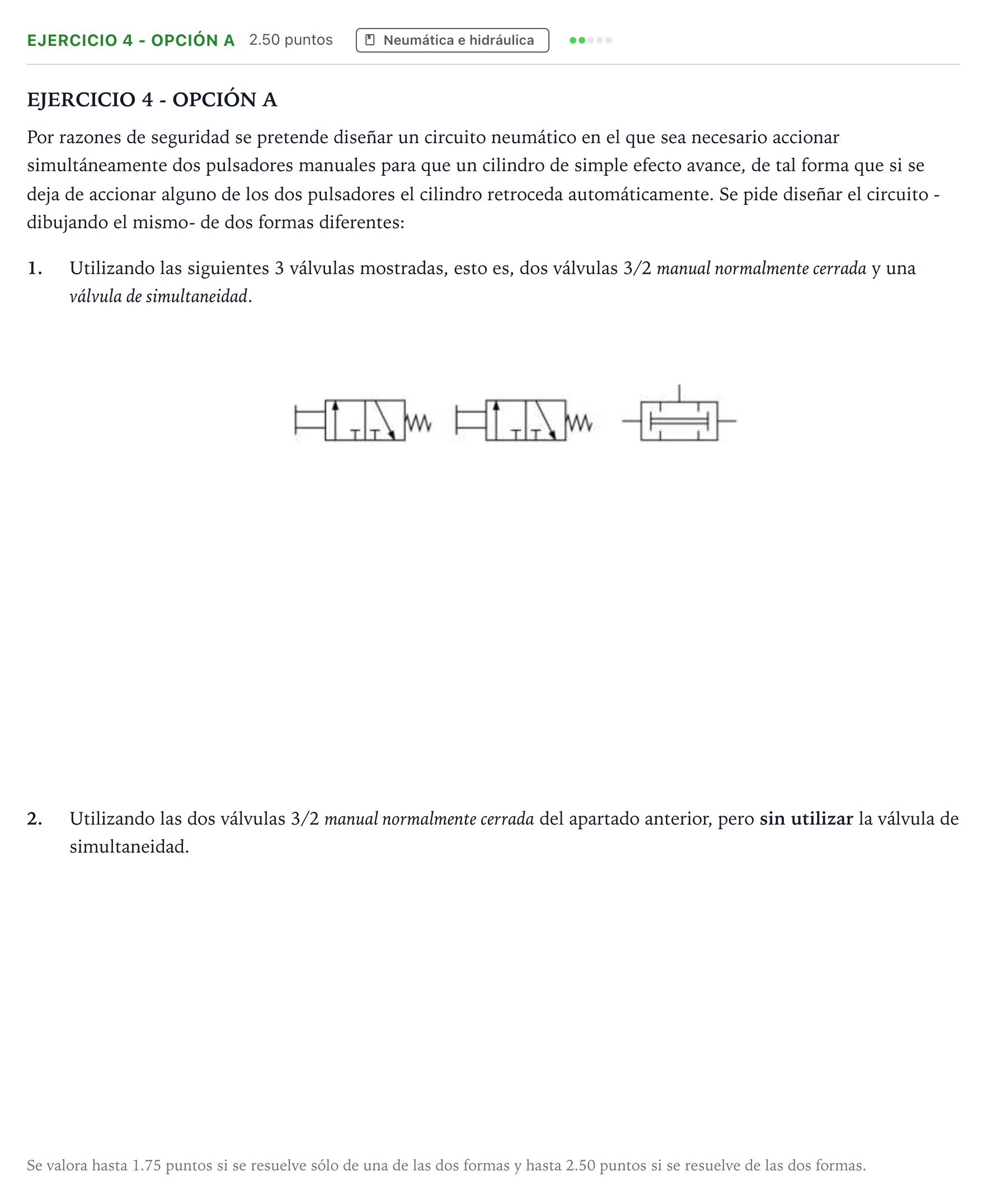 Enunciado: Ejercicio 4 - Opción A · Tecnología e Ingeniería II PAU Valencia Ordinaria 2025