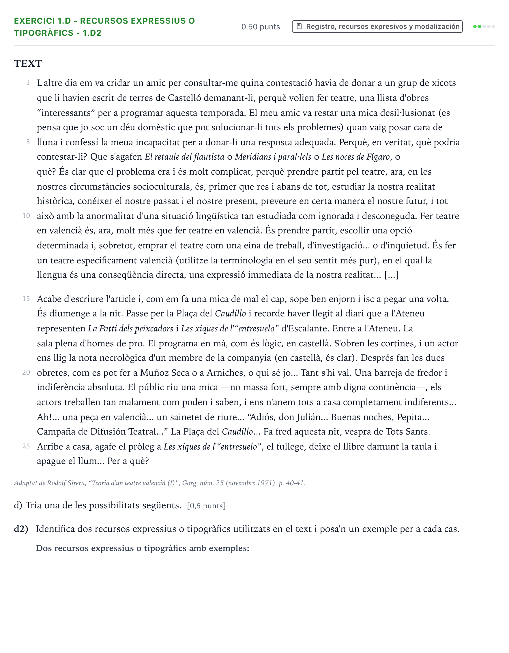 Enunciado: Ejercicio 1.d - Recursos expressius o tipogràfics - 1.d2 · Lengua Valenciana y Literatura II PAU Valencia Extraordinaria DANA 2025