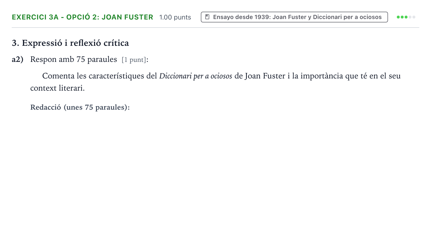 Enunciado: Ejercicio 3a - Opció 2: Joan Fuster · Lengua Valenciana y Literatura II PAU Valencia Extraordinaria DANA 2025