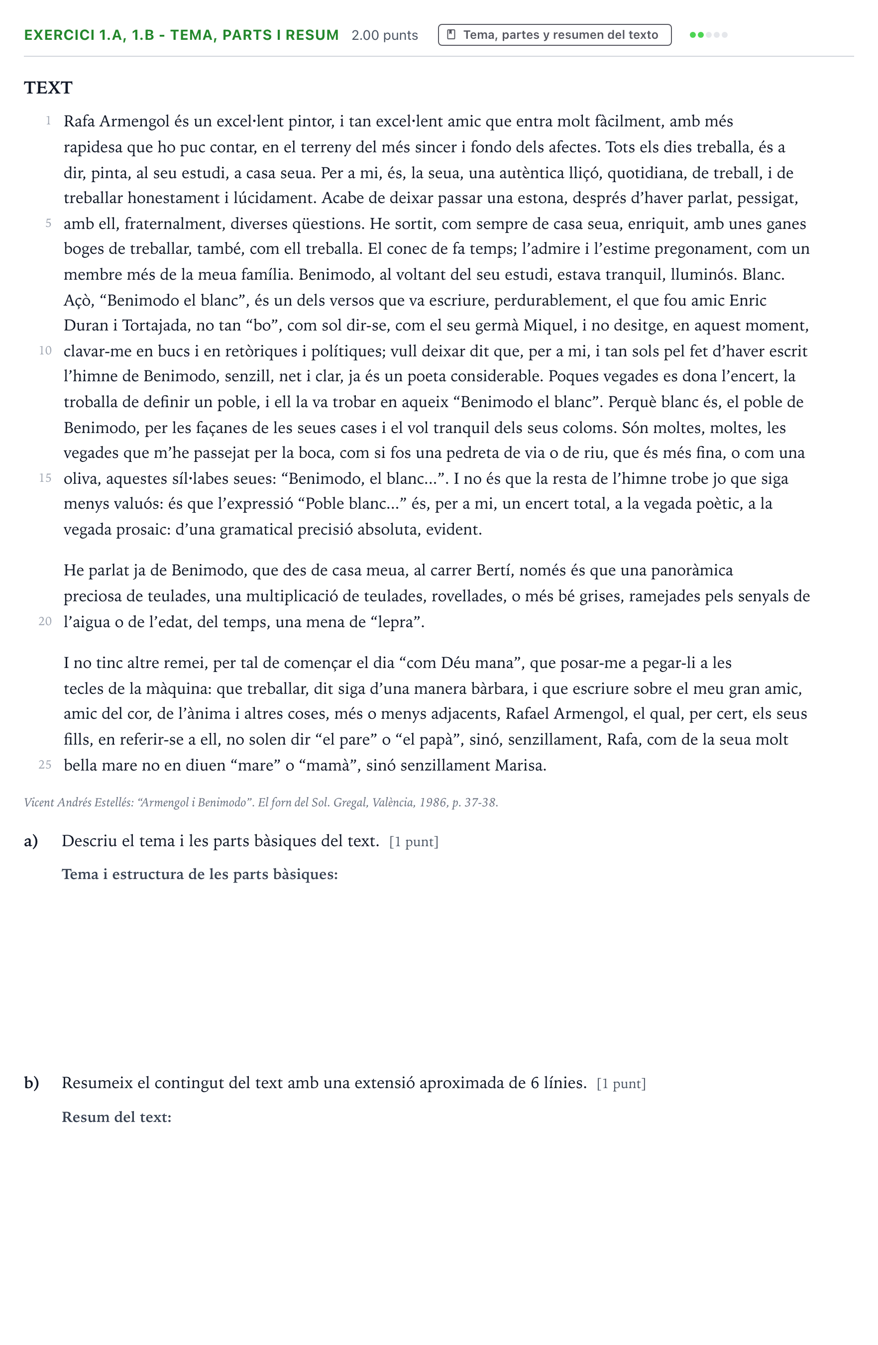 Enunciado: Ejercicio 1.a, 1.b - Tema, parts i resum · Lengua Valenciana y Literatura II PAU Valencia Extraordinaria 2025