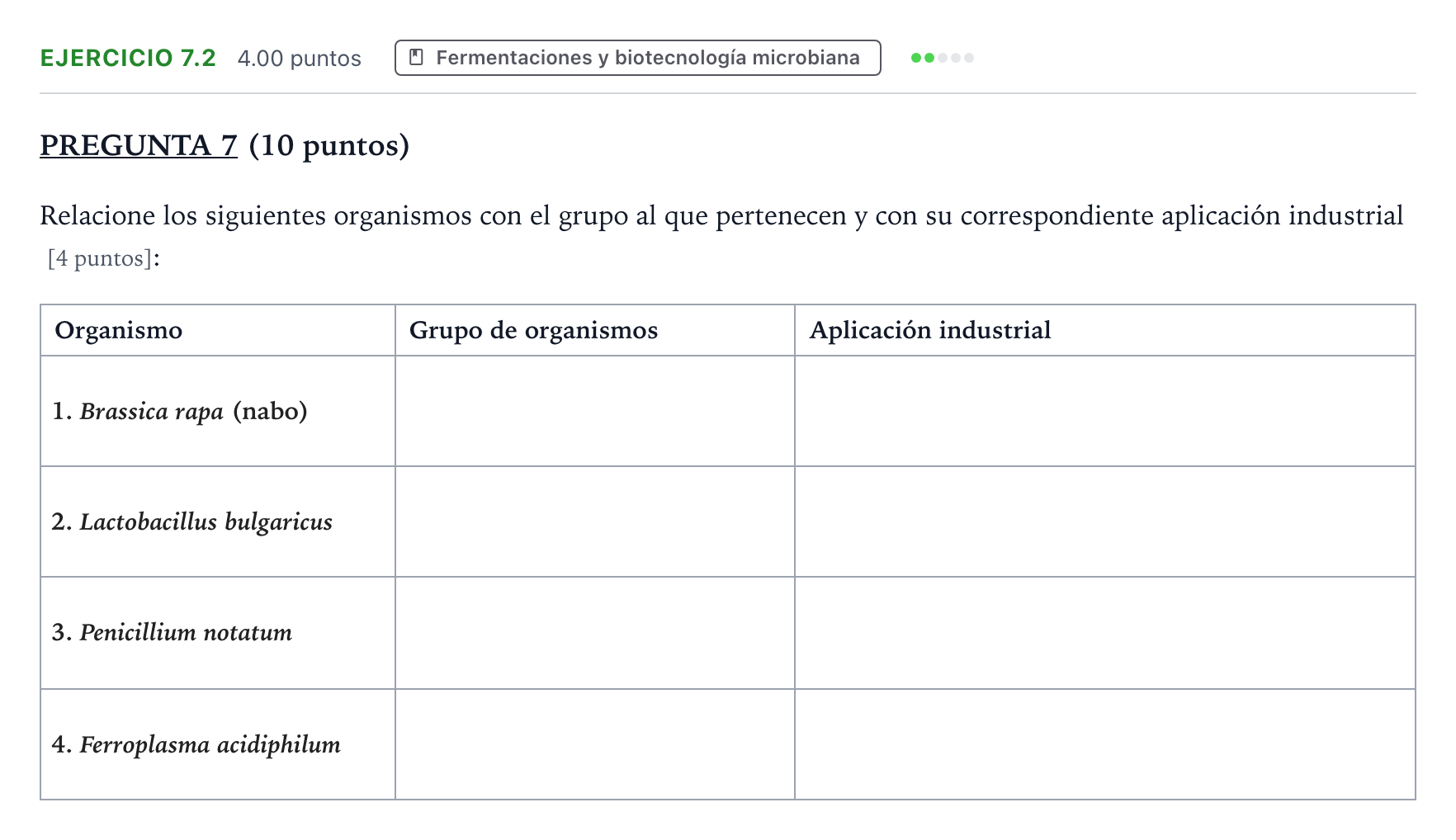 Enunciado: Ejercicio 7.2 - Fermentaciones y biotecnología microbiana · Biología PAU Valencia Extraordinaria 2024