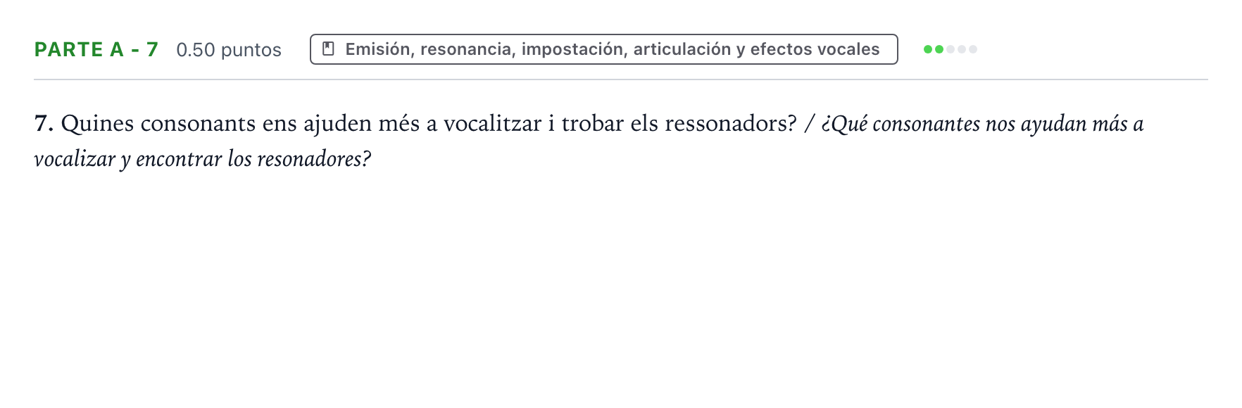 Enunciado: Ejercicio Parte A - 7 · Coro y Técnica Vocal PAU Valencia Extraordinaria 2024