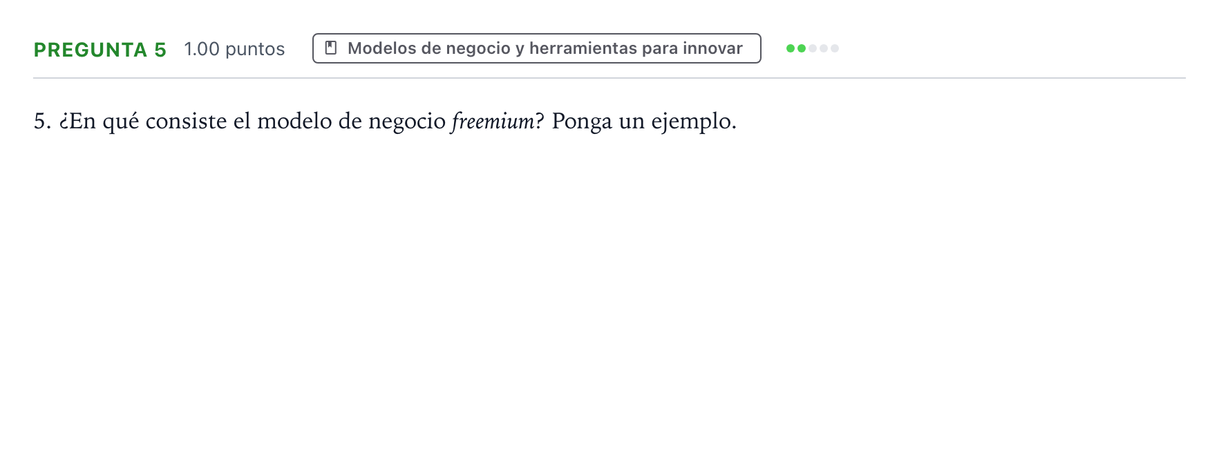 Enunciado: Pregunta 5 · Empresa y Diseño de Modelos de Negocio PAU Valencia Extraordinaria 2024