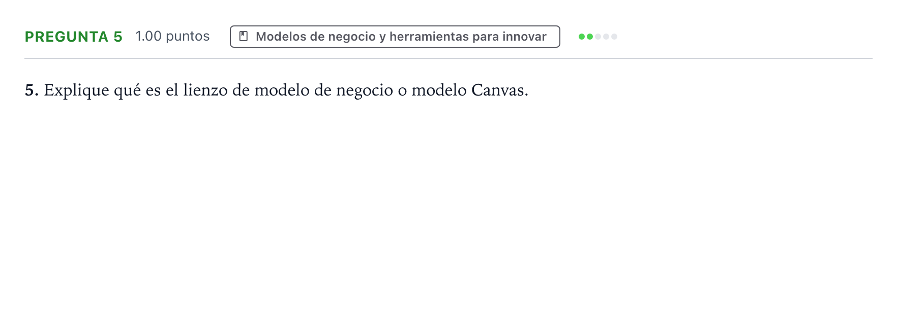 Enunciado: Pregunta 5 · Empresa y Diseño de Modelos de Negocio PAU Valencia Ordinaria 2024