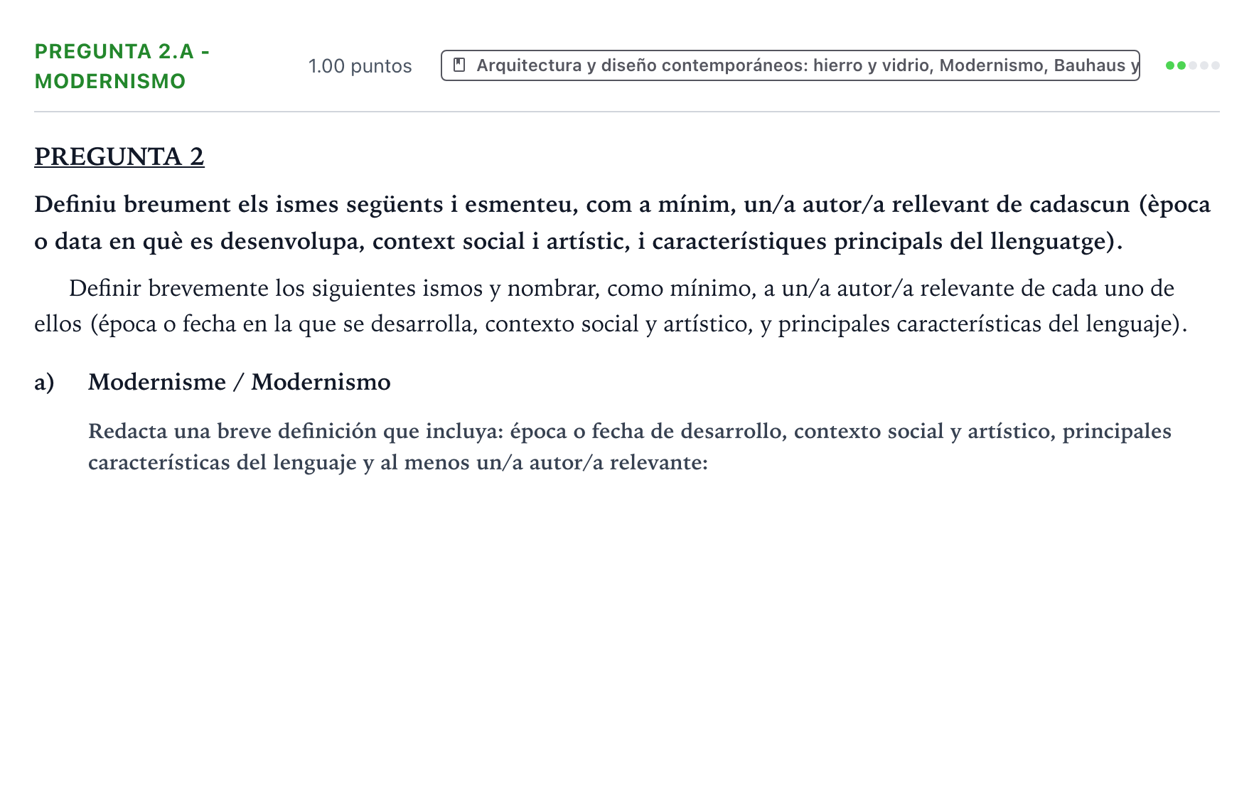Enunciado: Pregunta 2.a - Modernismo · Fundamentos Artísticos PAU Valencia Extraordinaria (Fundamentos del Arte II) 2024