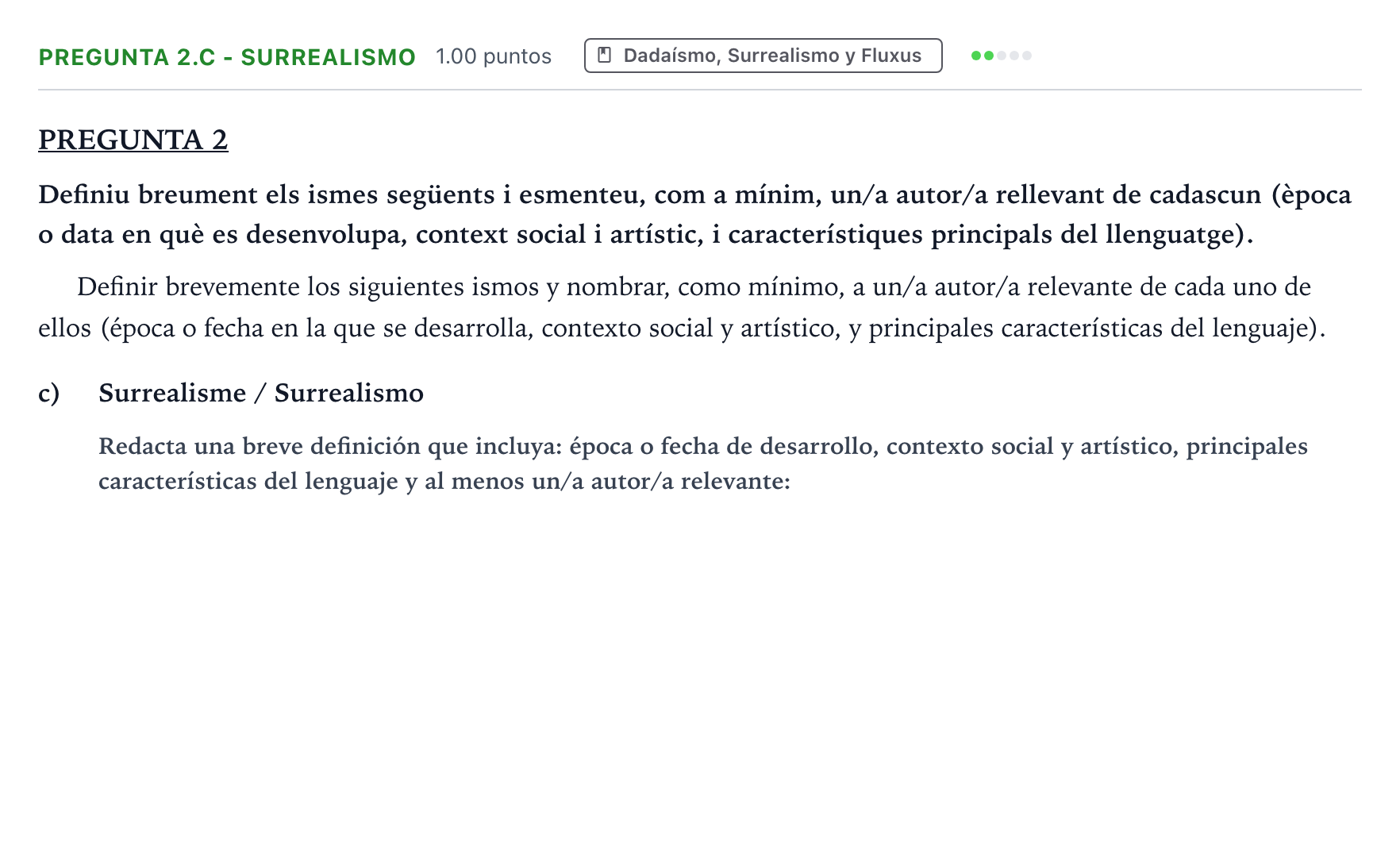 Enunciado: Pregunta 2.c - Surrealismo · Fundamentos Artísticos PAU Valencia Extraordinaria (Fundamentos del Arte II) 2024