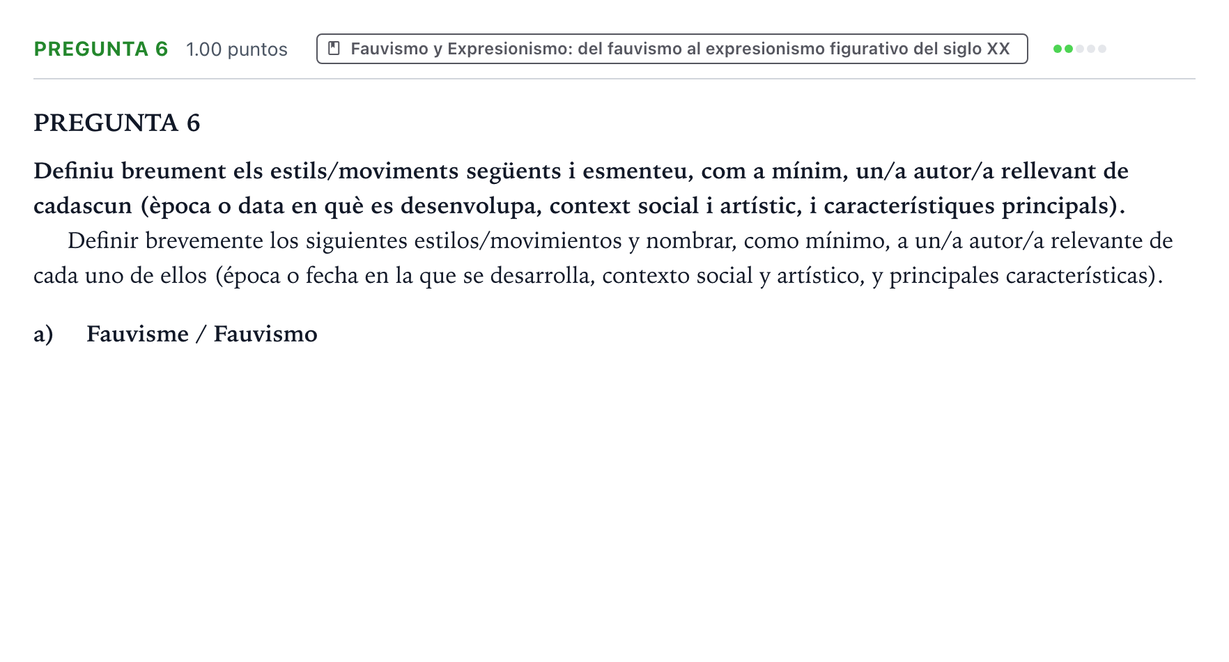 Enunciado: Pregunta 6 - Fauvismo · Fundamentos Artísticos PAU Valencia Extraordinaria 2024