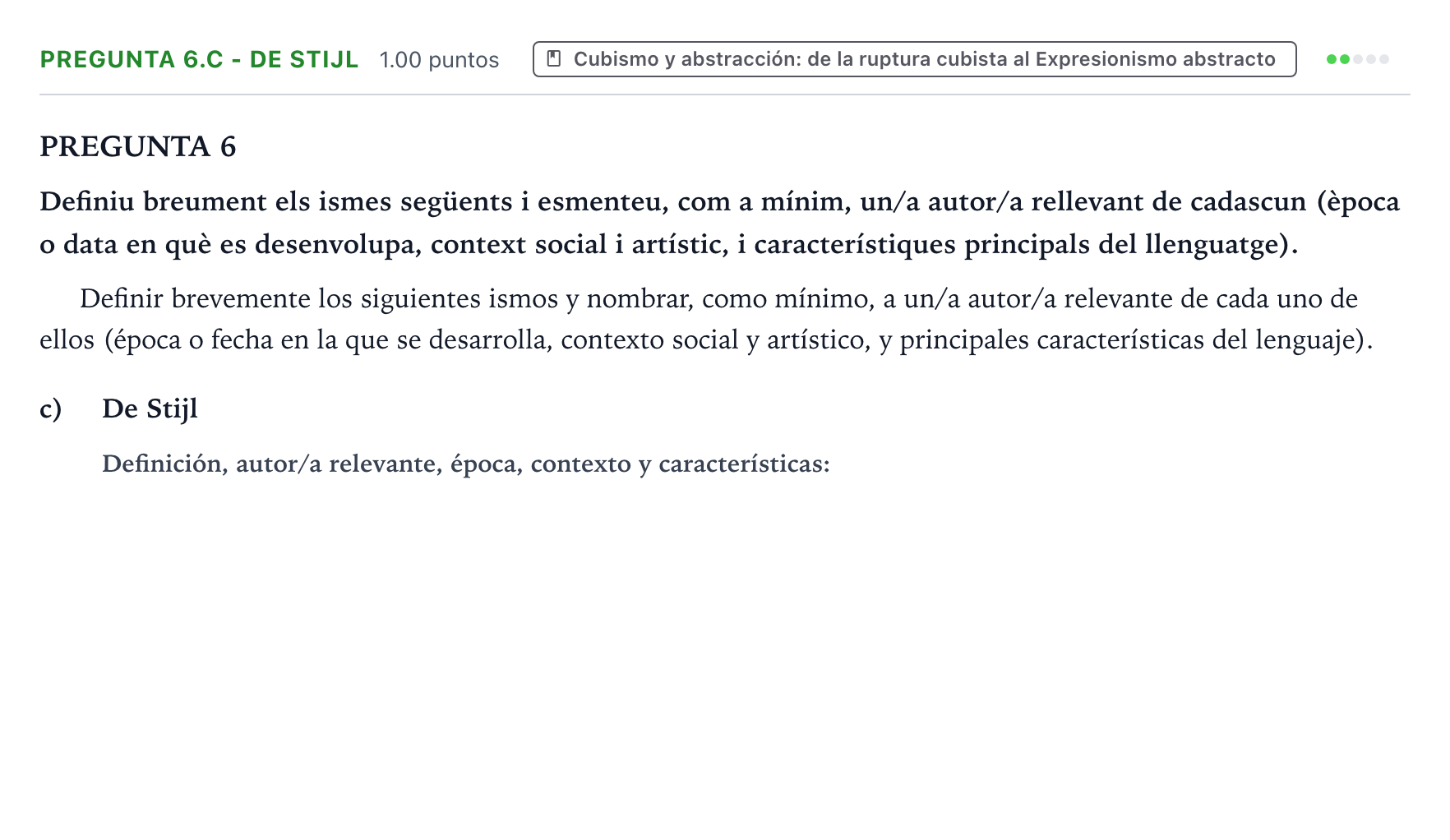 Enunciado: Pregunta 6.c - De Stijl · Fundamentos Artísticos PAU Valencia Ordinaria (Fundamentos del Arte II) 2024