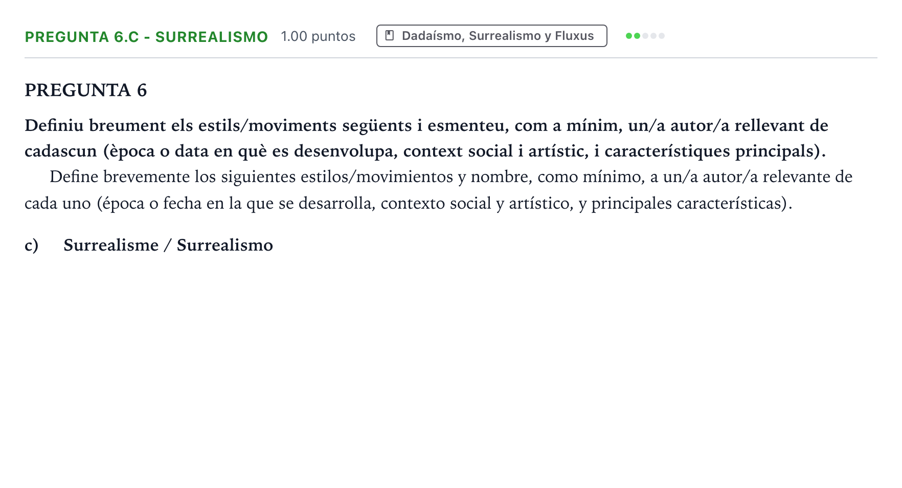 Enunciado: Pregunta 6.c - Surrealismo · Fundamentos Artísticos PAU Valencia Ordinaria 2024