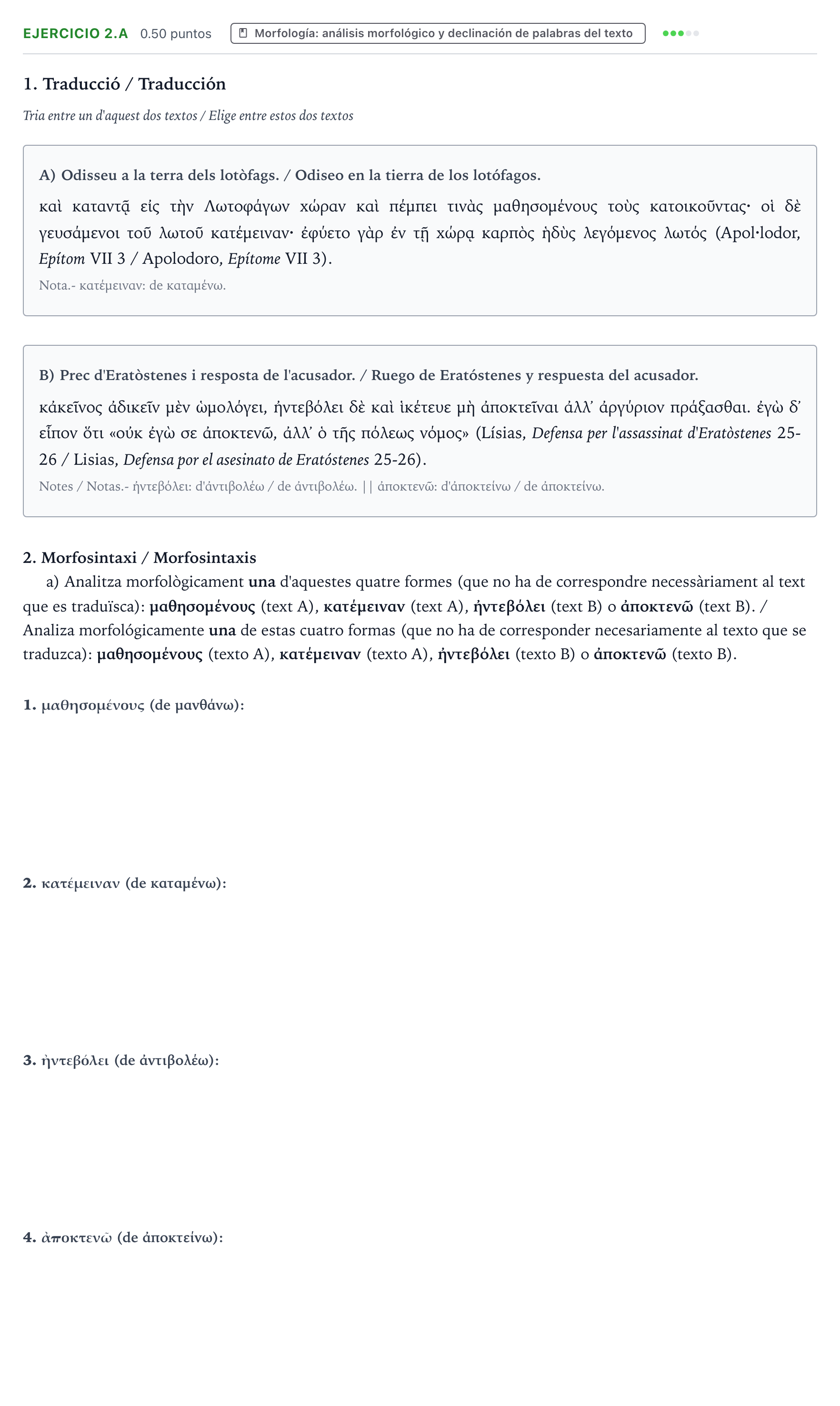 Enunciado: Ejercicio 2.a - Morfología · Griego II PAU Valencia Extraordinaria 2024