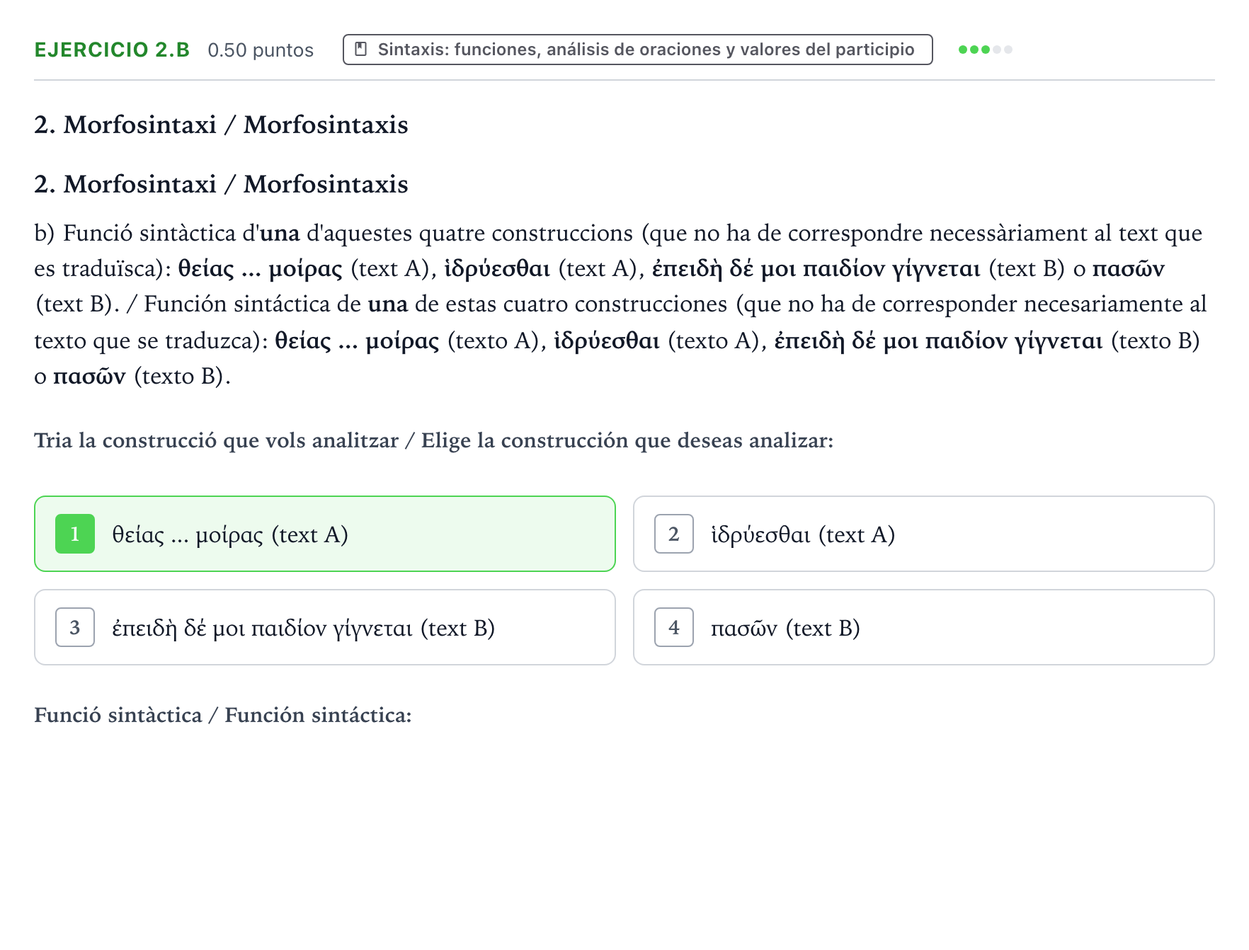 Enunciado: Ejercicio 2.b - Sintaxis · Griego II PAU Valencia Ordinaria 2024