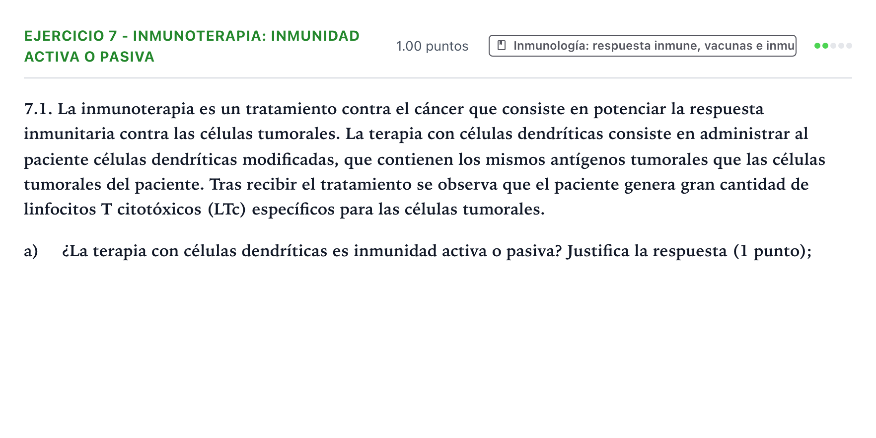 Enunciado: Ejercicio 7 - Inmunoterapia: inmunidad activa o pasiva · Biología PAU Valencia Extraordinaria 2023