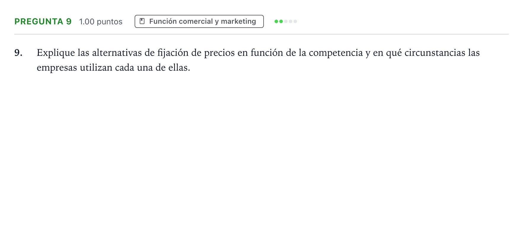 Enunciado: Pregunta 9 · Empresa y Diseño de Modelos de Negocio PAU Valencia Extraordinaria 2023