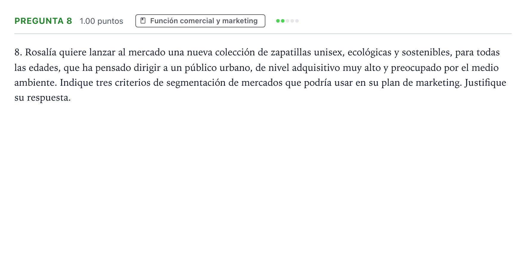 Enunciado: Pregunta 8 · Empresa y Diseño de Modelos de Negocio PAU Valencia Ordinaria 2023