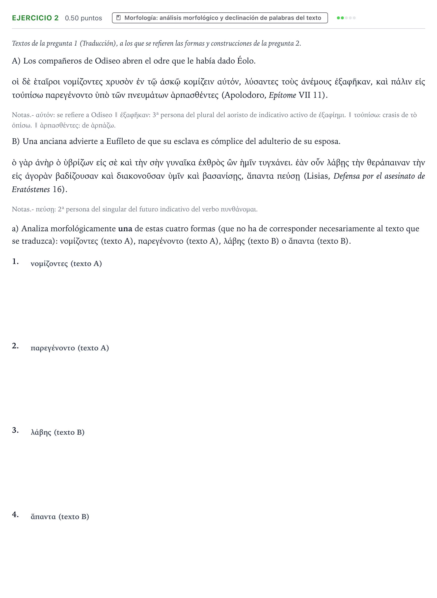 Enunciado: Ejercicio 2 - Morfología · Griego II PAU Valencia Extraordinaria 2023