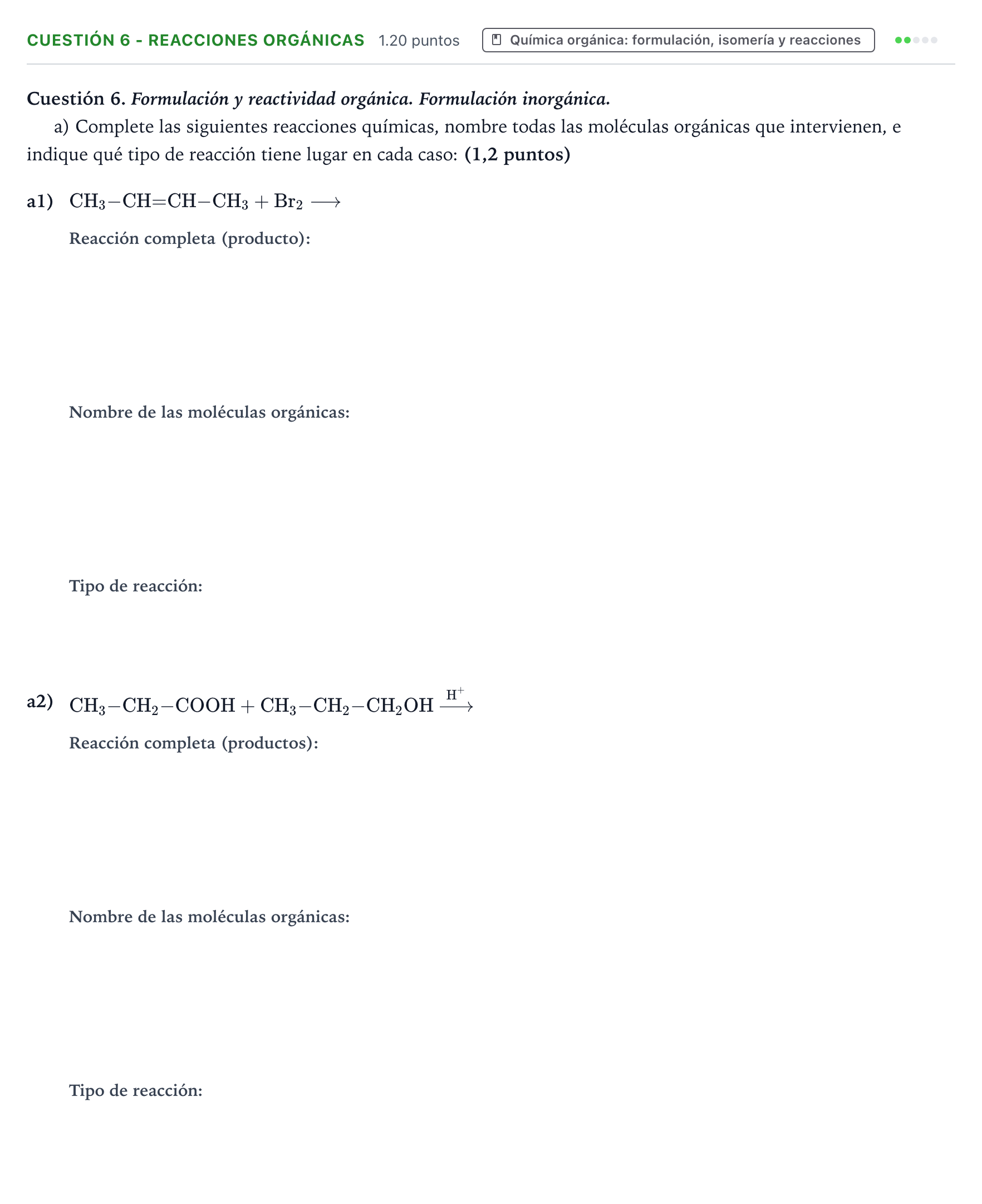 Enunciado: Cuestión 6 - Reacciones orgánicas · Química PAU Valencia Ordinaria 2023