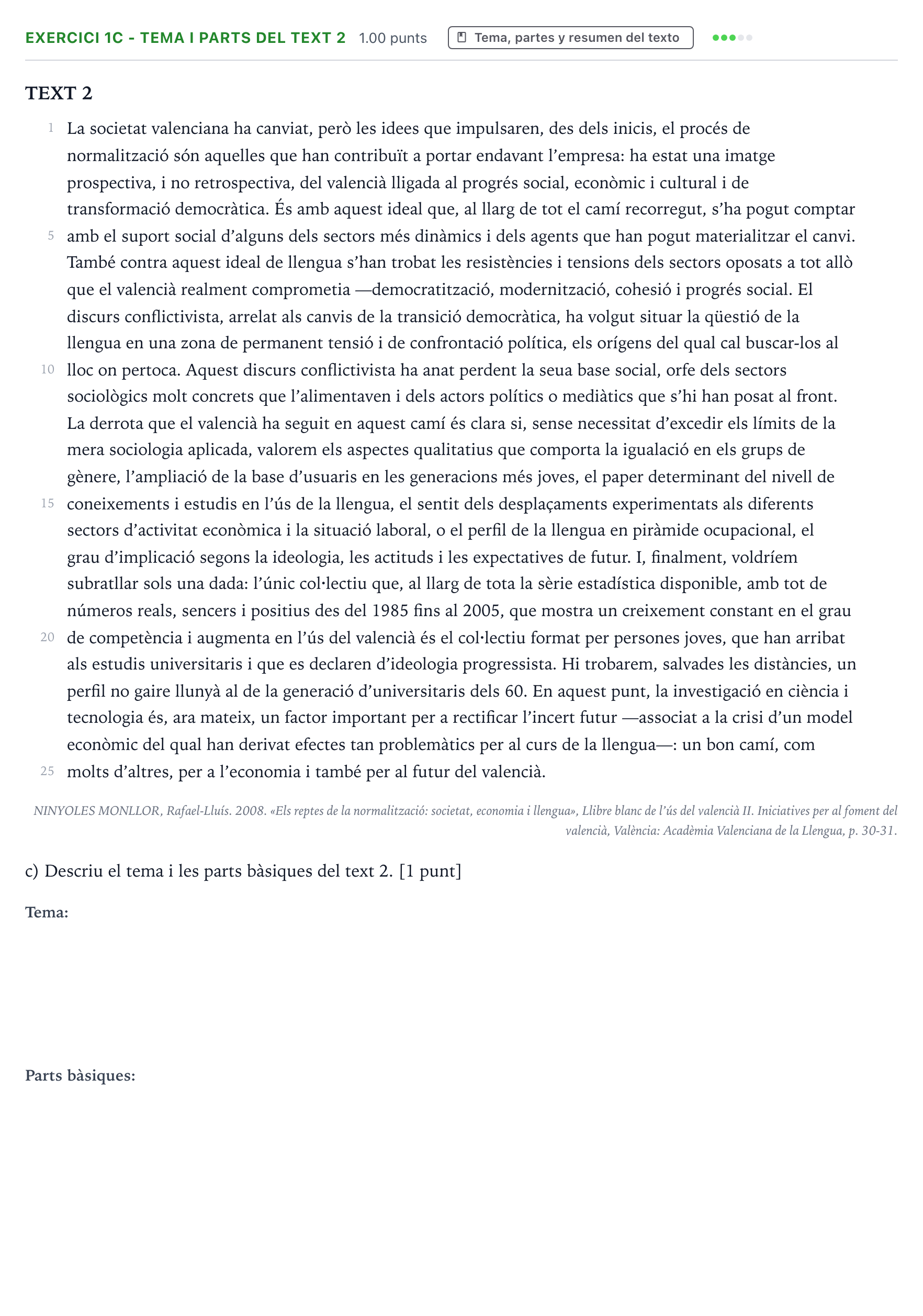 Enunciado: Ejercicio 1c - Tema i parts del text 2 · Lengua Valenciana y Literatura II PAU Valencia Extraordinaria 2023