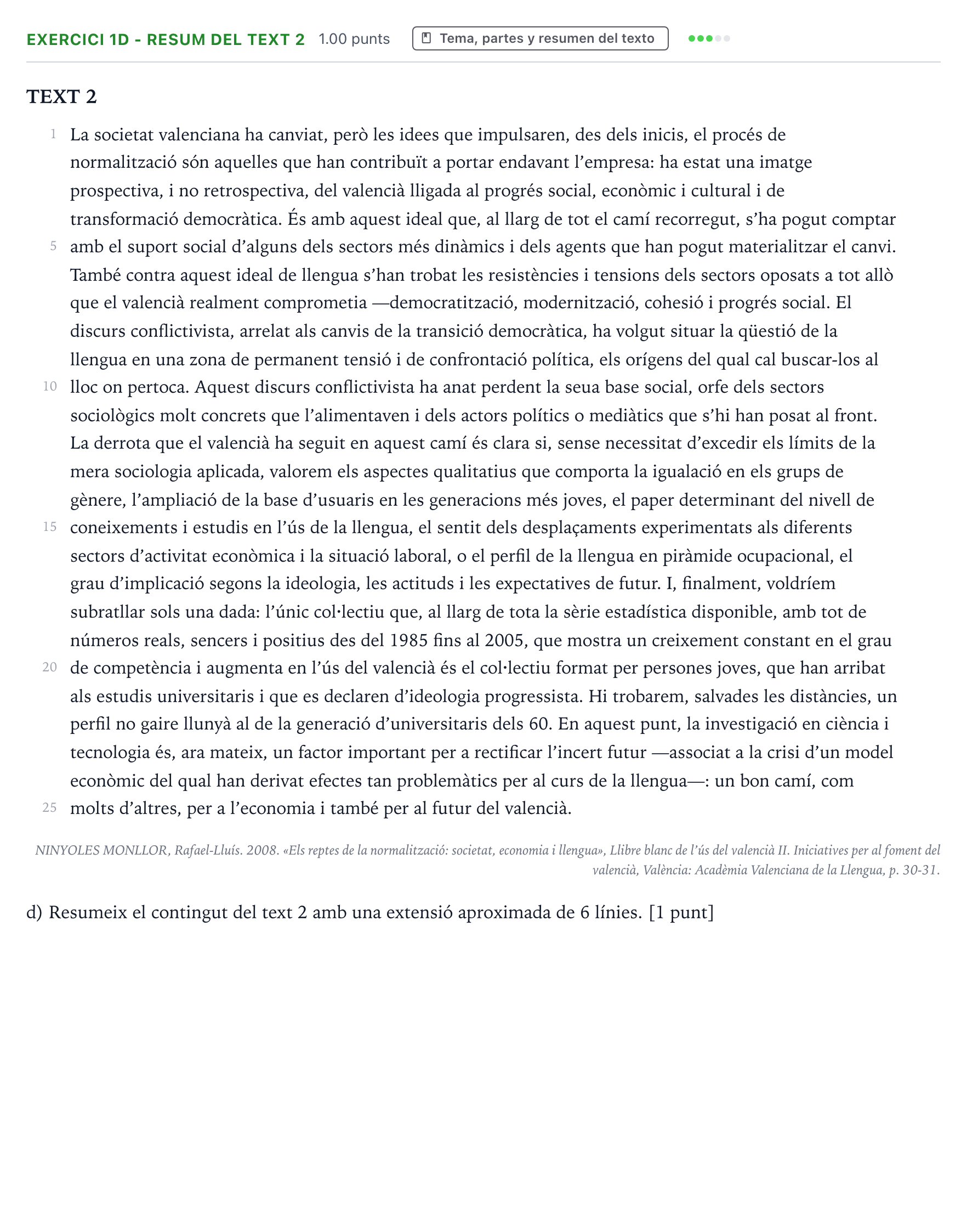 Enunciado: Ejercicio 1d - Resum del text 2 · Lengua Valenciana y Literatura II PAU Valencia Extraordinaria 2023