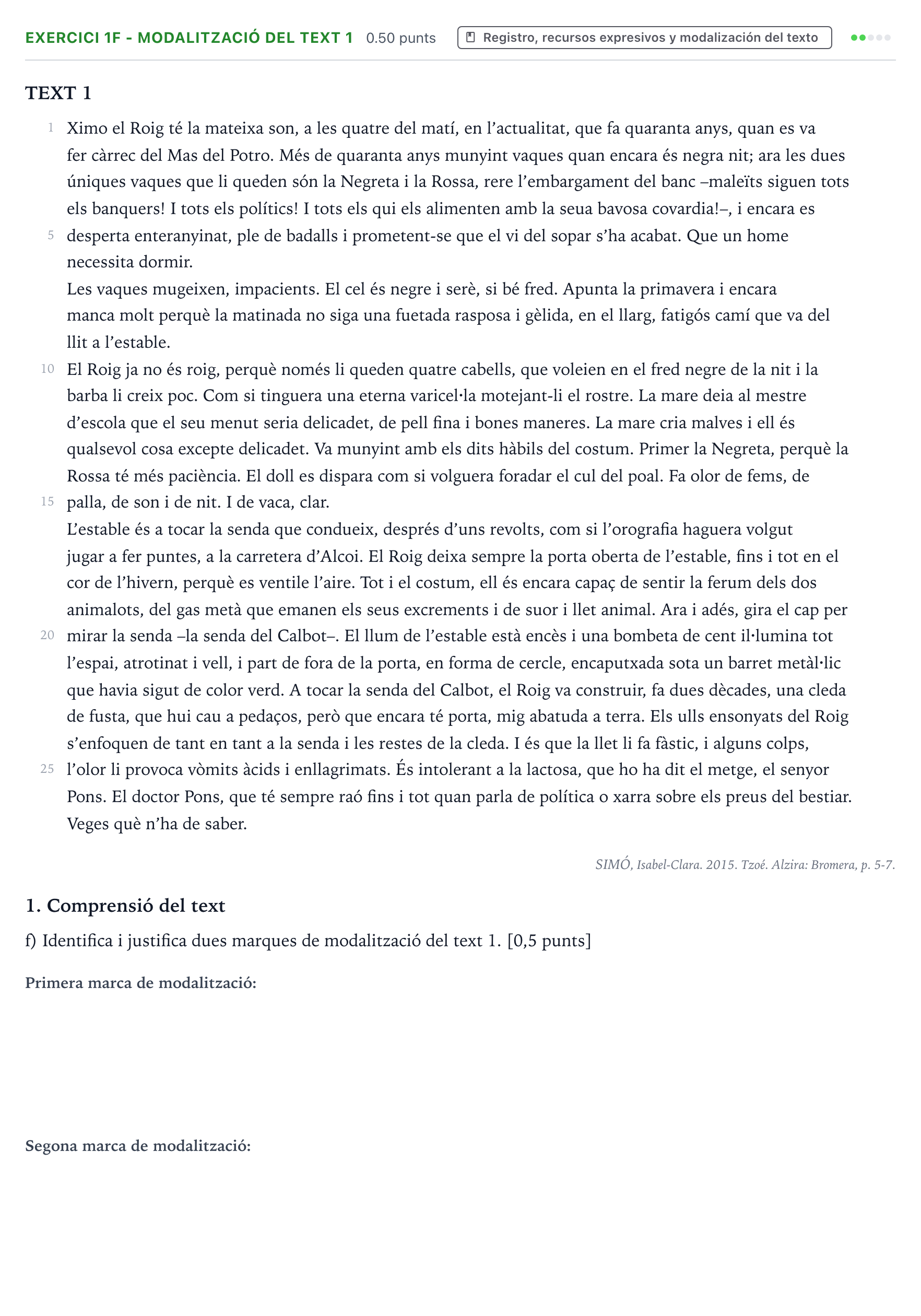 Enunciado: Ejercicio 1f - Modalització del text 1 · Lengua Valenciana y Literatura II PAU Valencia Extraordinaria 2023