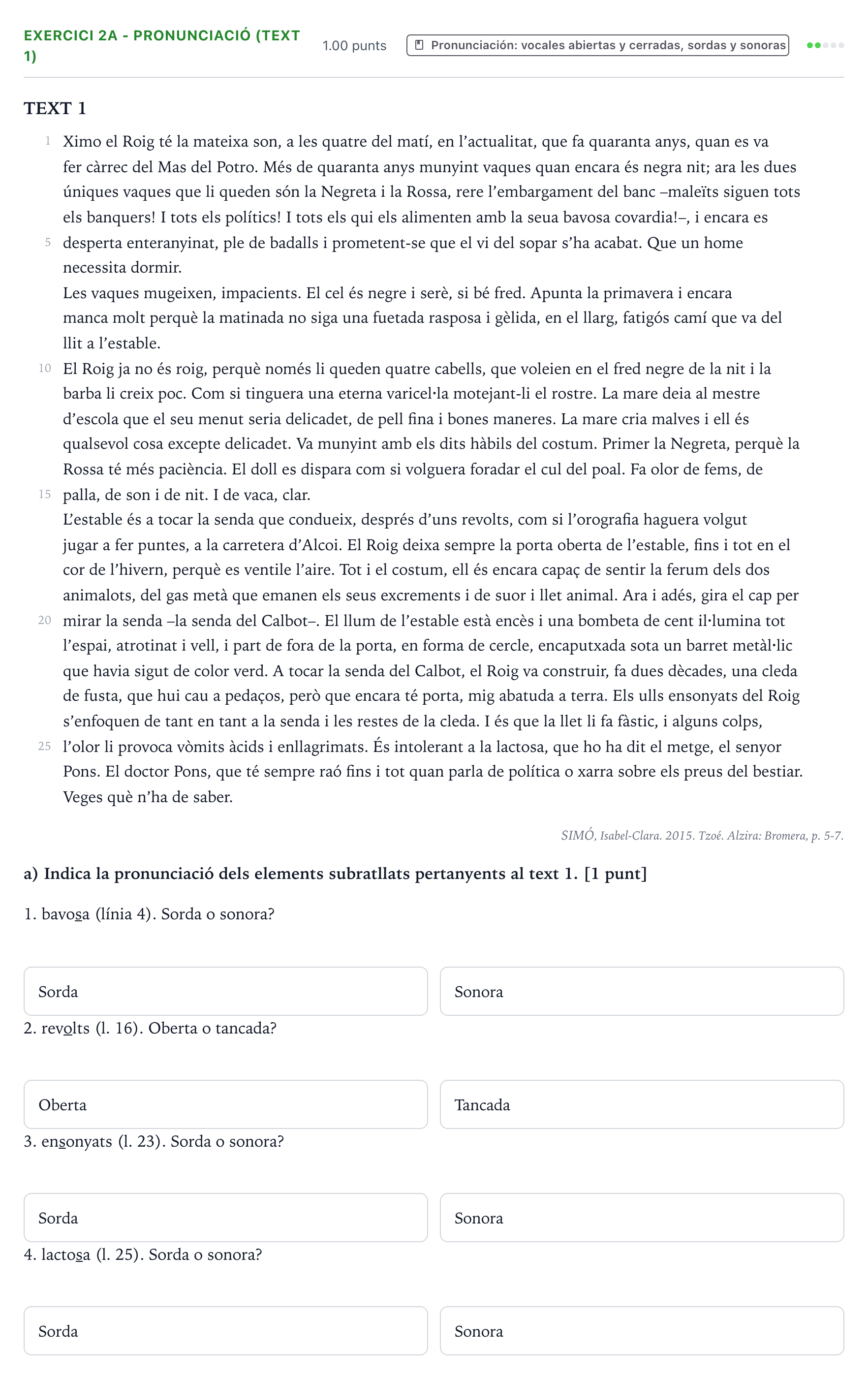 Enunciado: Ejercicio 2a - Pronunciació (text 1) · Lengua Valenciana y Literatura II PAU Valencia Extraordinaria 2023