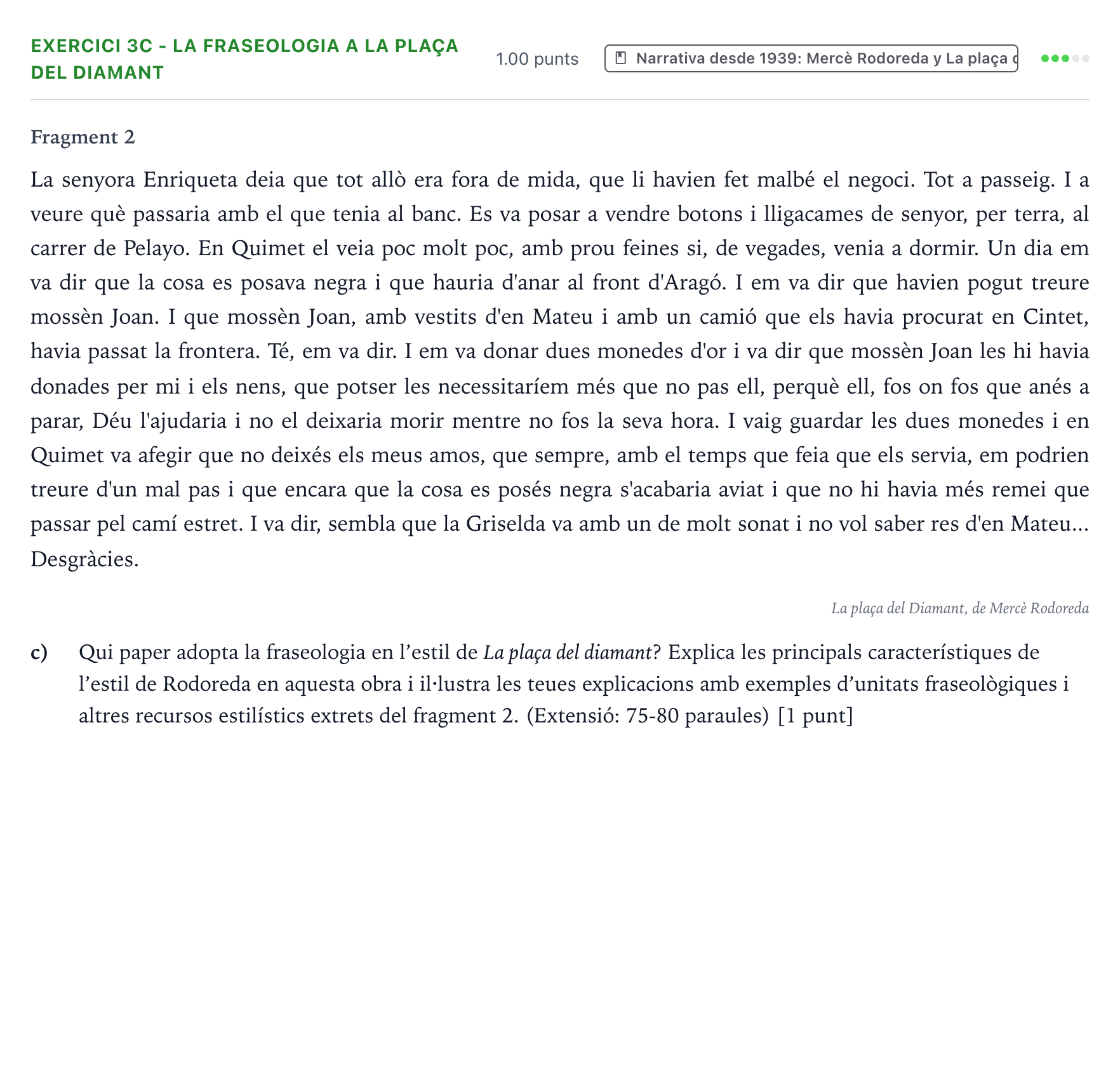 Enunciado: Ejercicio 3c - La fraseologia a La plaça del Diamant · Lengua Valenciana y Literatura II PAU Valencia Extraordinaria 2023