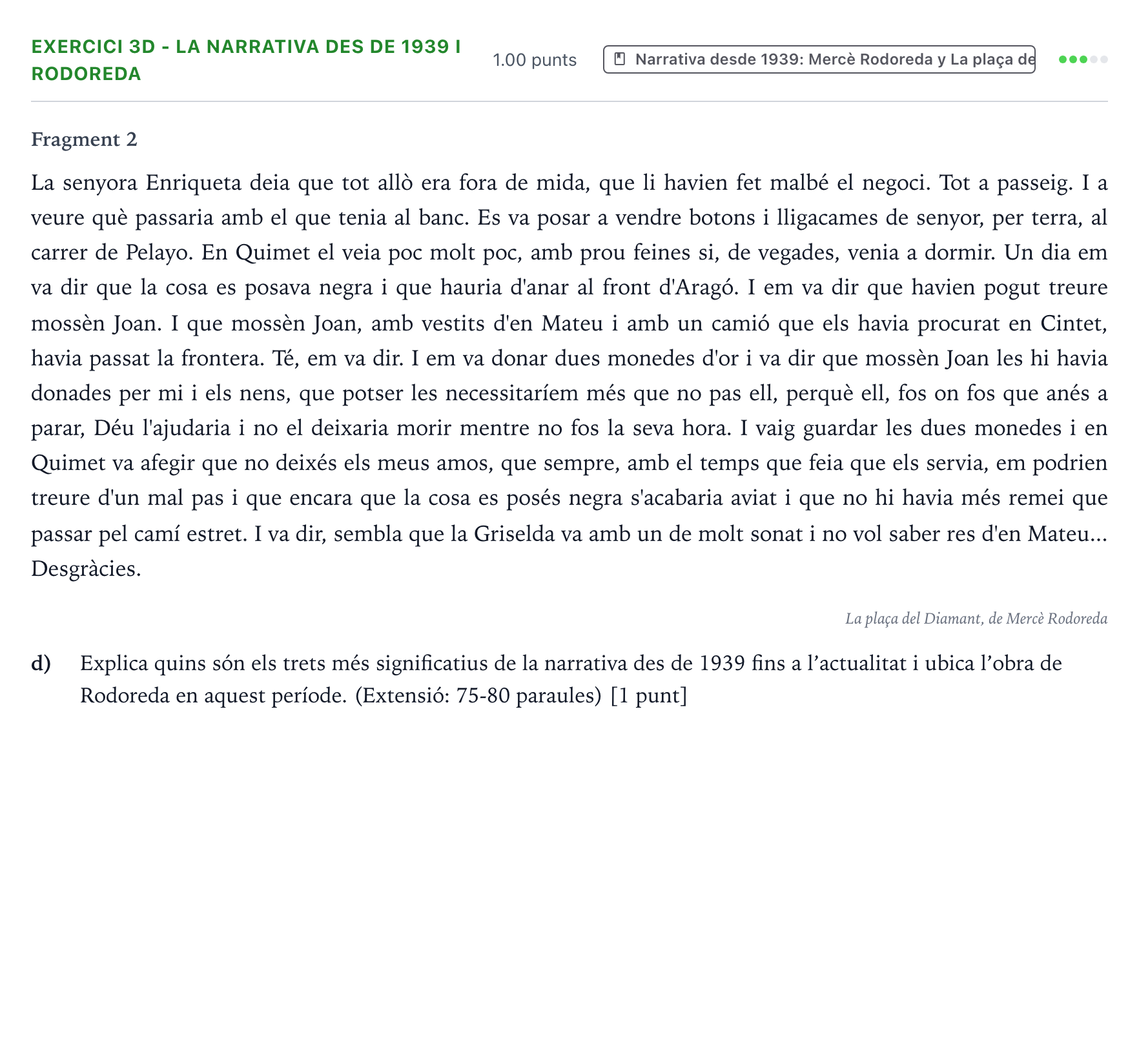 Enunciado: Ejercicio 3d - La narrativa des de 1939 i Rodoreda · Lengua Valenciana y Literatura II PAU Valencia Extraordinaria 2023
