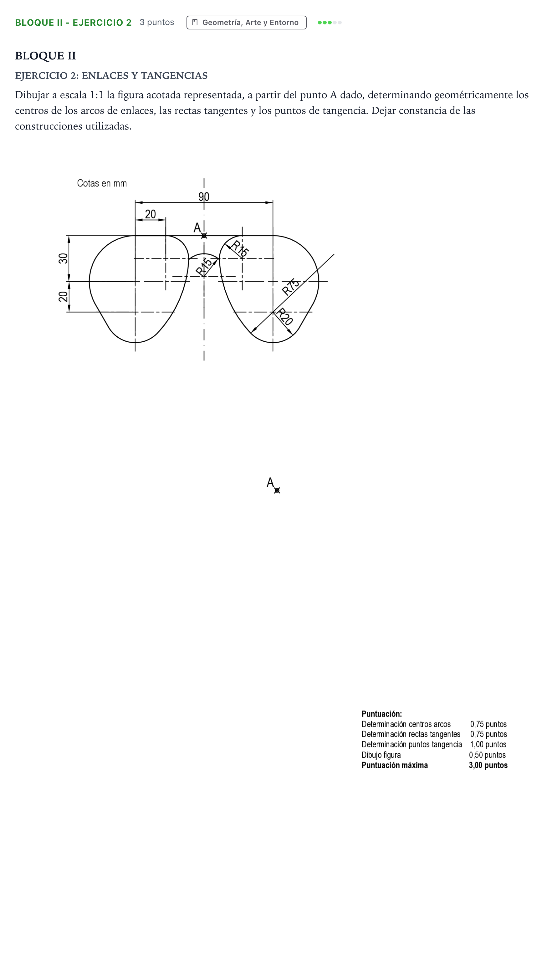 Enunciado: Bloque II - Ejercicio 2 · Dibujo Técnico Aplicado a las Artes Plásticas y al Diseño PAU Andalucía Ordinaria Reserva A 2024