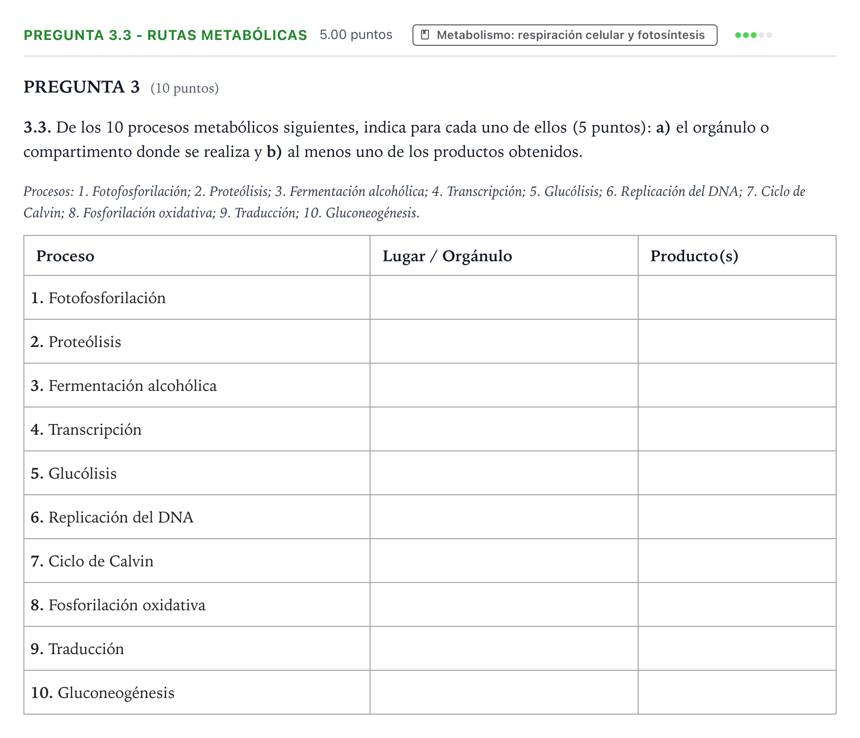 Enunciado: Pregunta 3.3 - Rutas metabólicas · Biología PAU Valencia Ordinaria 2022