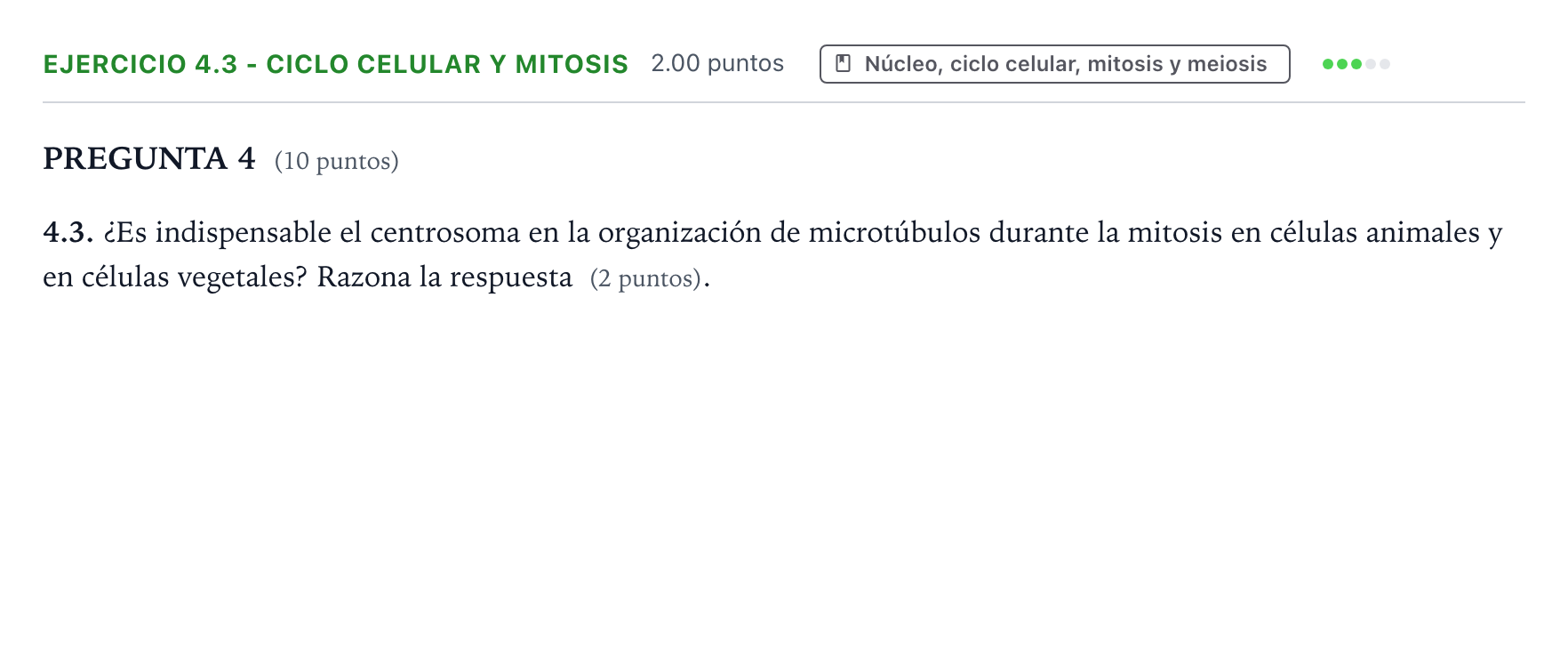 Enunciado: Ejercicio 4.3 - Ciclo celular y mitosis · Biología PAU Valencia Extraordinaria 2022