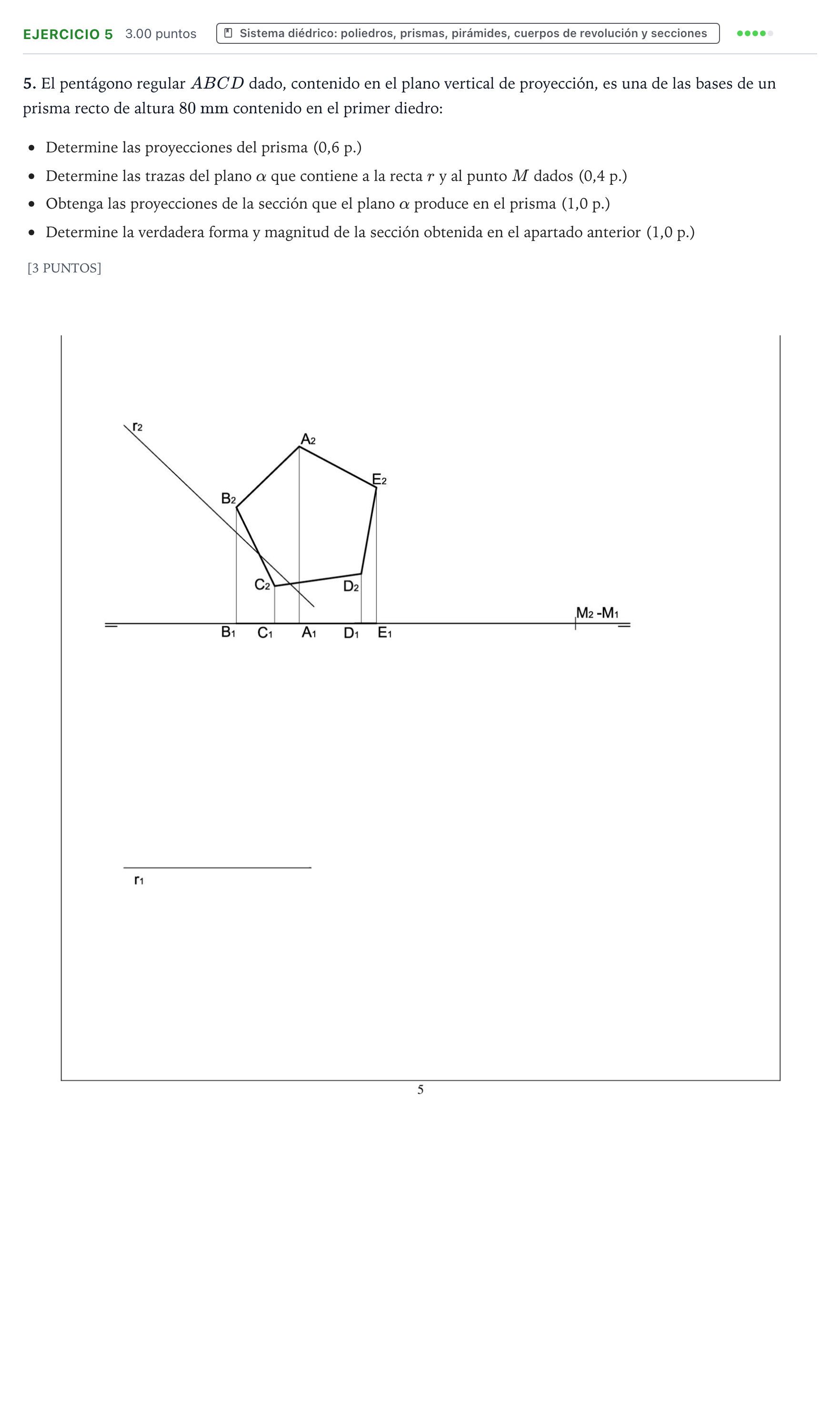 Enunciado: Problema 5 · Dibujo técnico II PAU Valencia Extraordinaria 2022