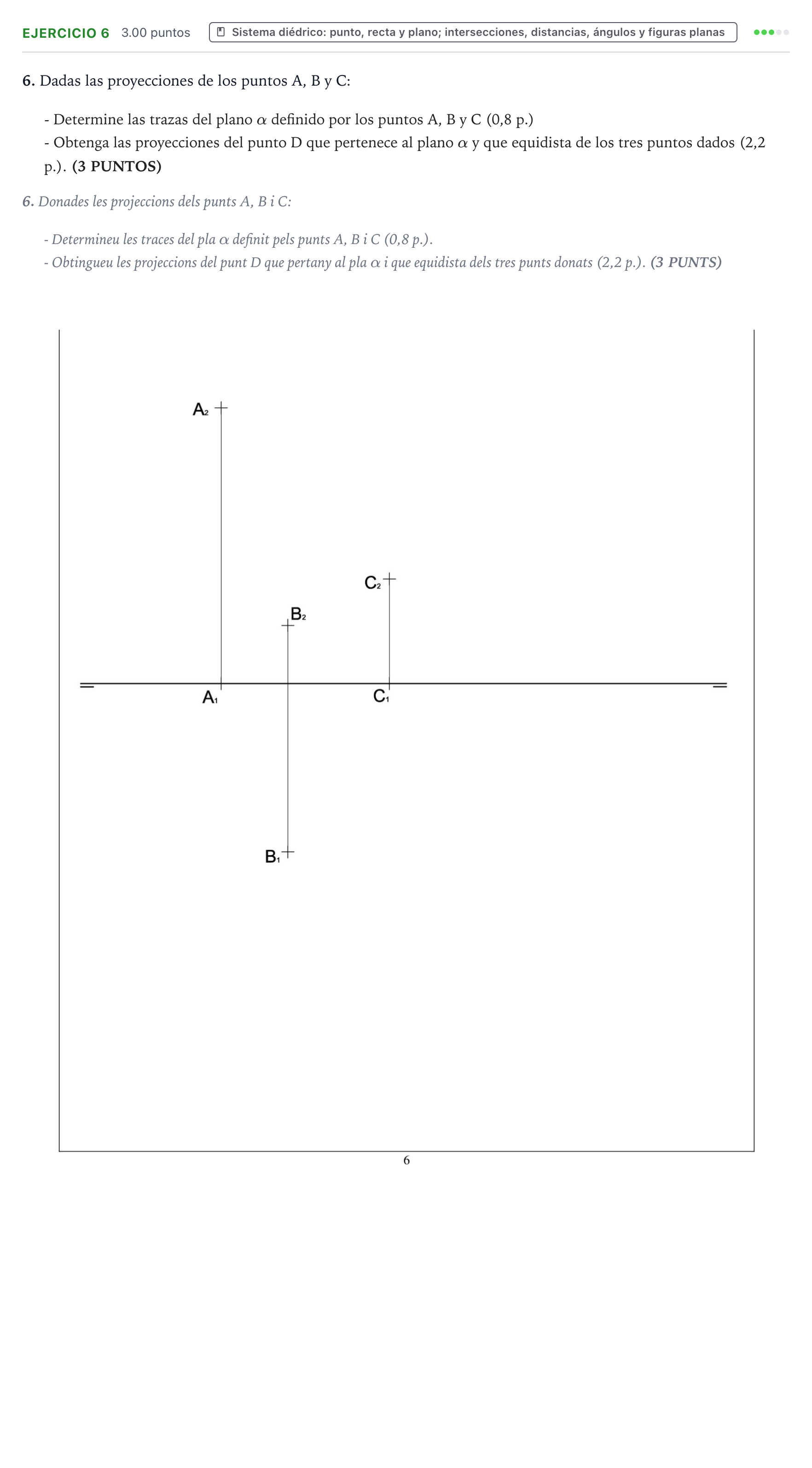 Enunciado: Problema 6 · Dibujo técnico II PAU Valencia Extraordinaria 2022