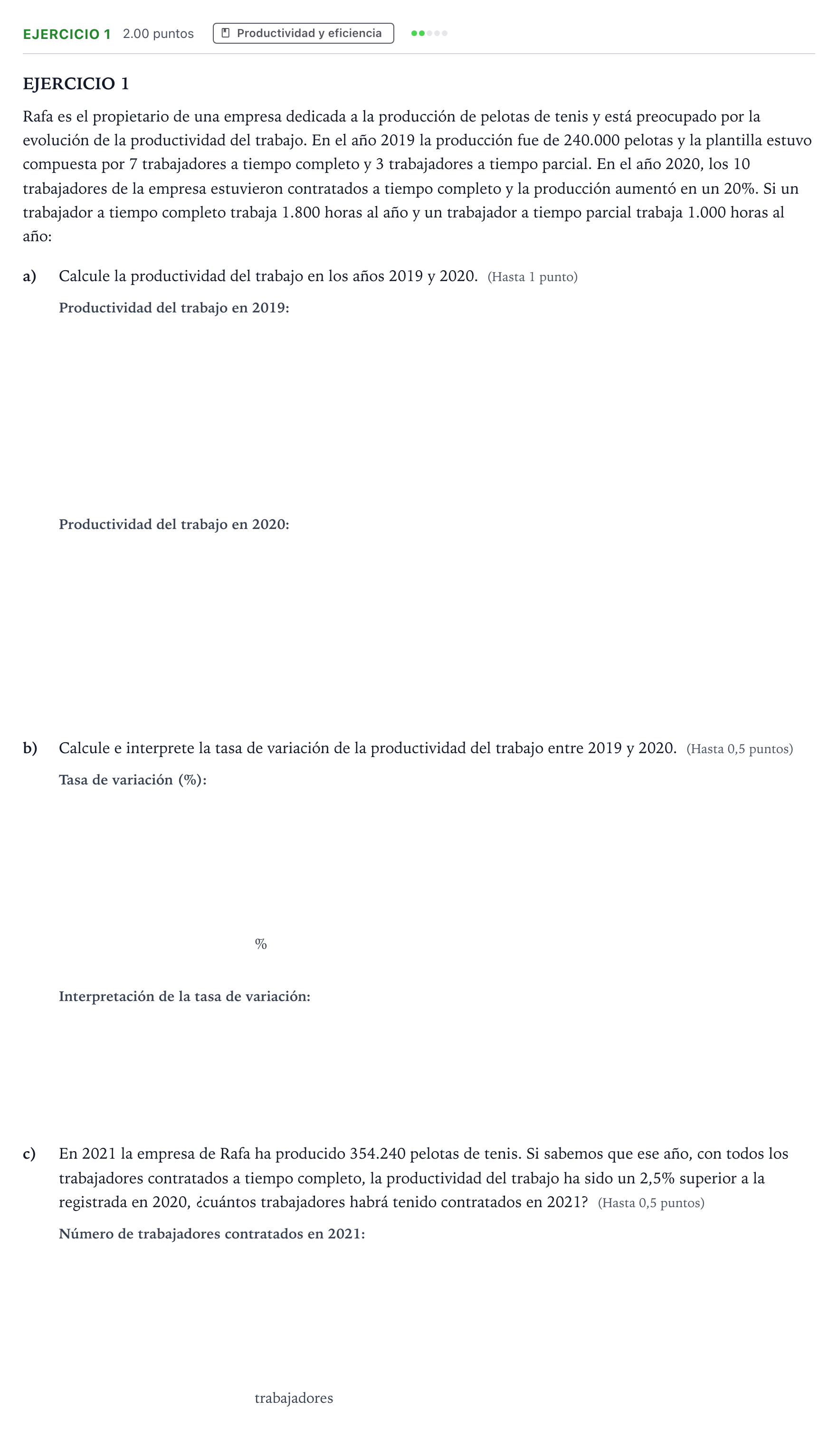 Enunciado: Ejercicio 1 · Empresa y Diseño de Modelos de Negocio PAU Valencia Extraordinaria 2022