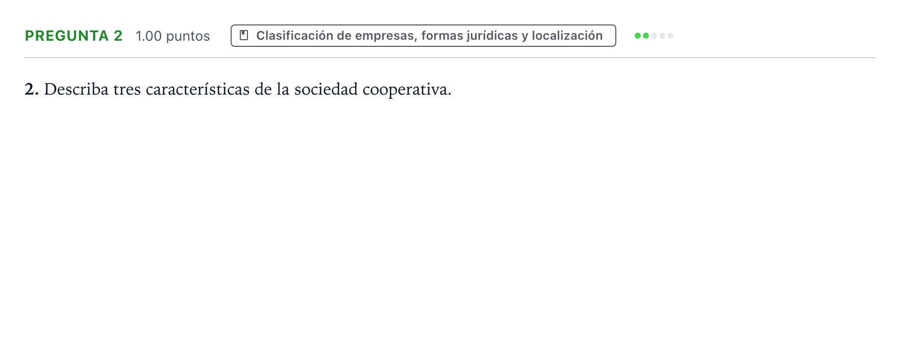 Enunciado: Pregunta 2 · Empresa y Diseño de Modelos de Negocio PAU Valencia Extraordinaria 2022