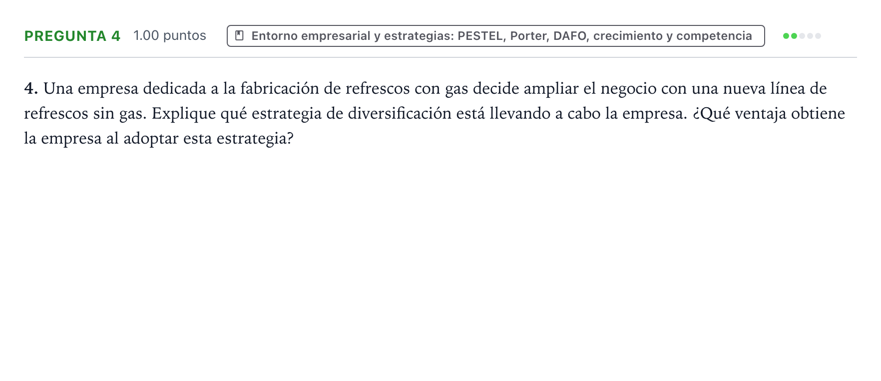 Enunciado: Pregunta 4 · Empresa y Diseño de Modelos de Negocio PAU Valencia Extraordinaria 2022
