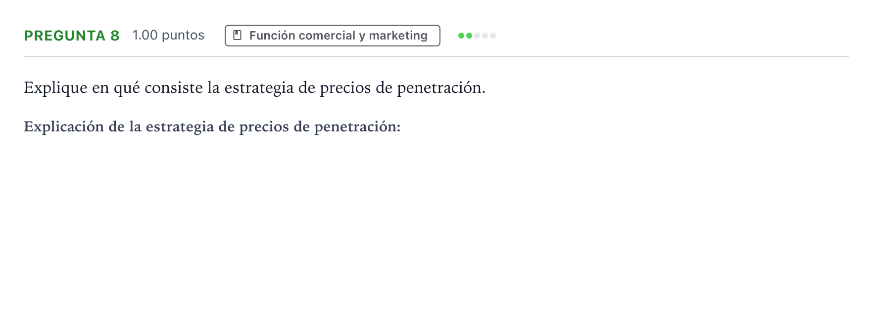 Enunciado: Pregunta 8 · Empresa y Diseño de Modelos de Negocio PAU Valencia Extraordinaria 2022