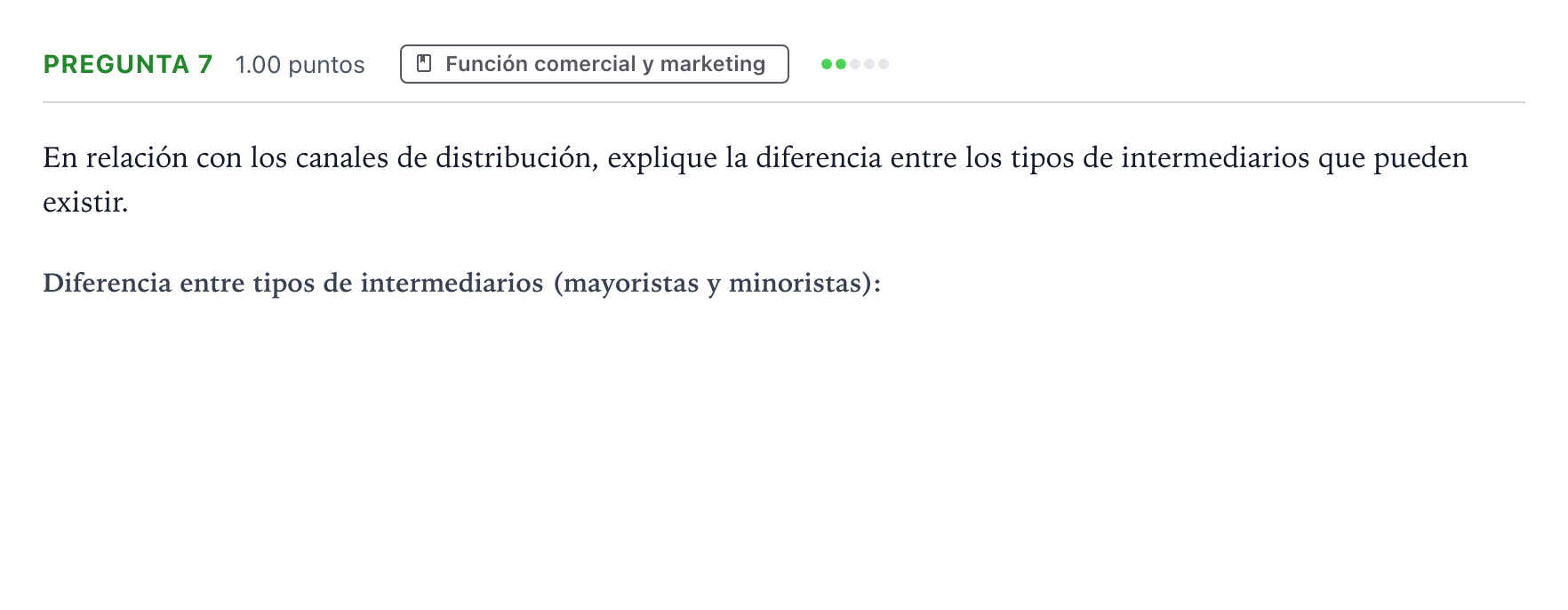 Enunciado: Pregunta 7 · Empresa y Diseño de Modelos de Negocio PAU Valencia Ordinaria 2022