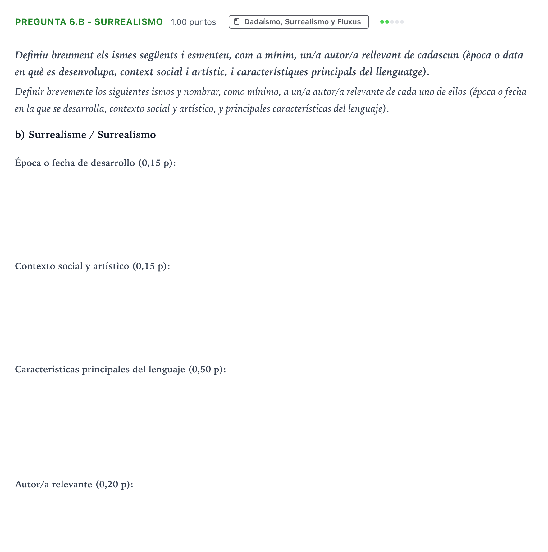 Enunciado: Pregunta 6.b - Surrealismo · Fundamentos Artísticos PAU Valencia Extraordinaria 2022
